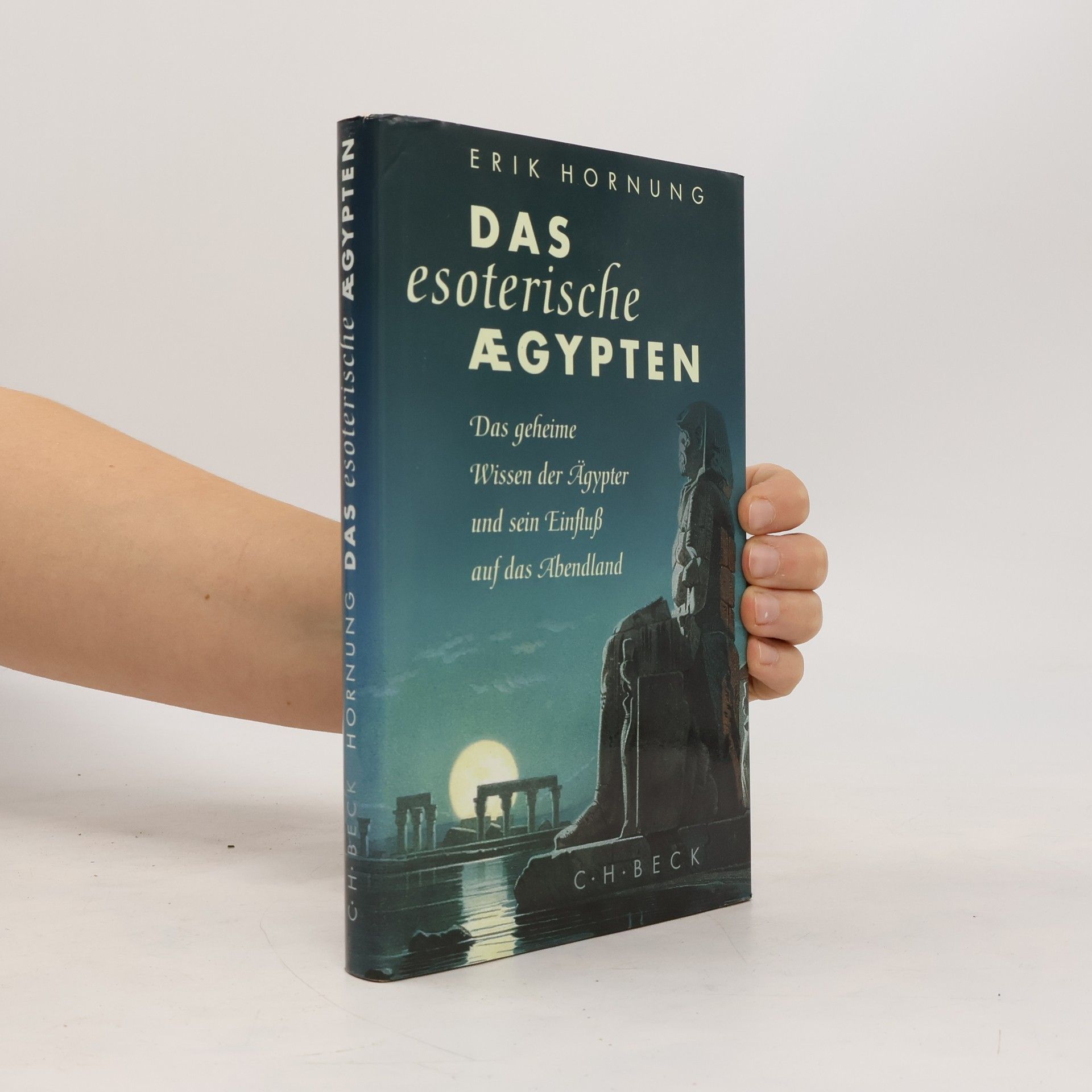 Erik Hornung Das esoterische Ägypten