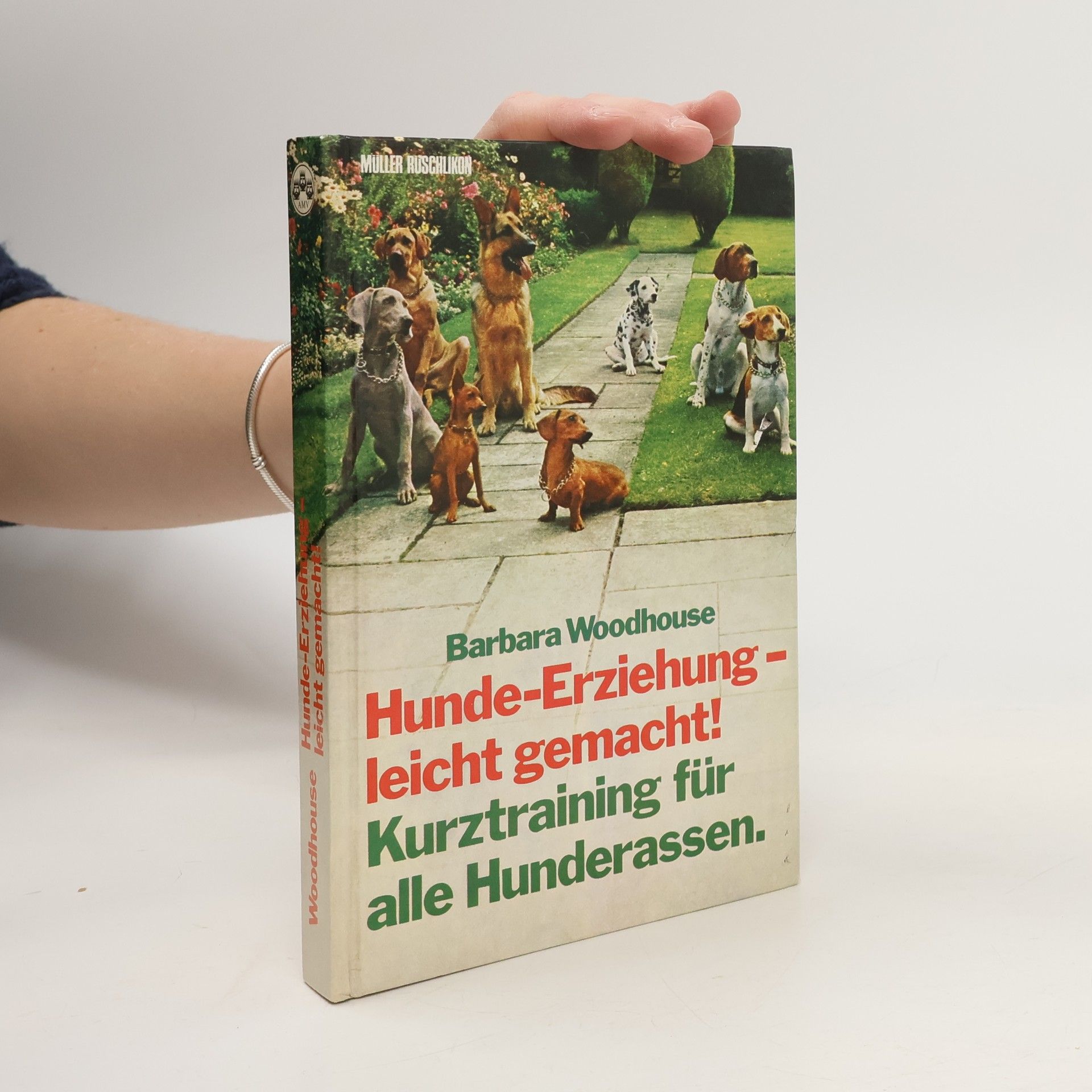 Barbara Woodhouse Hunde-Erziehung leicht gemacht!