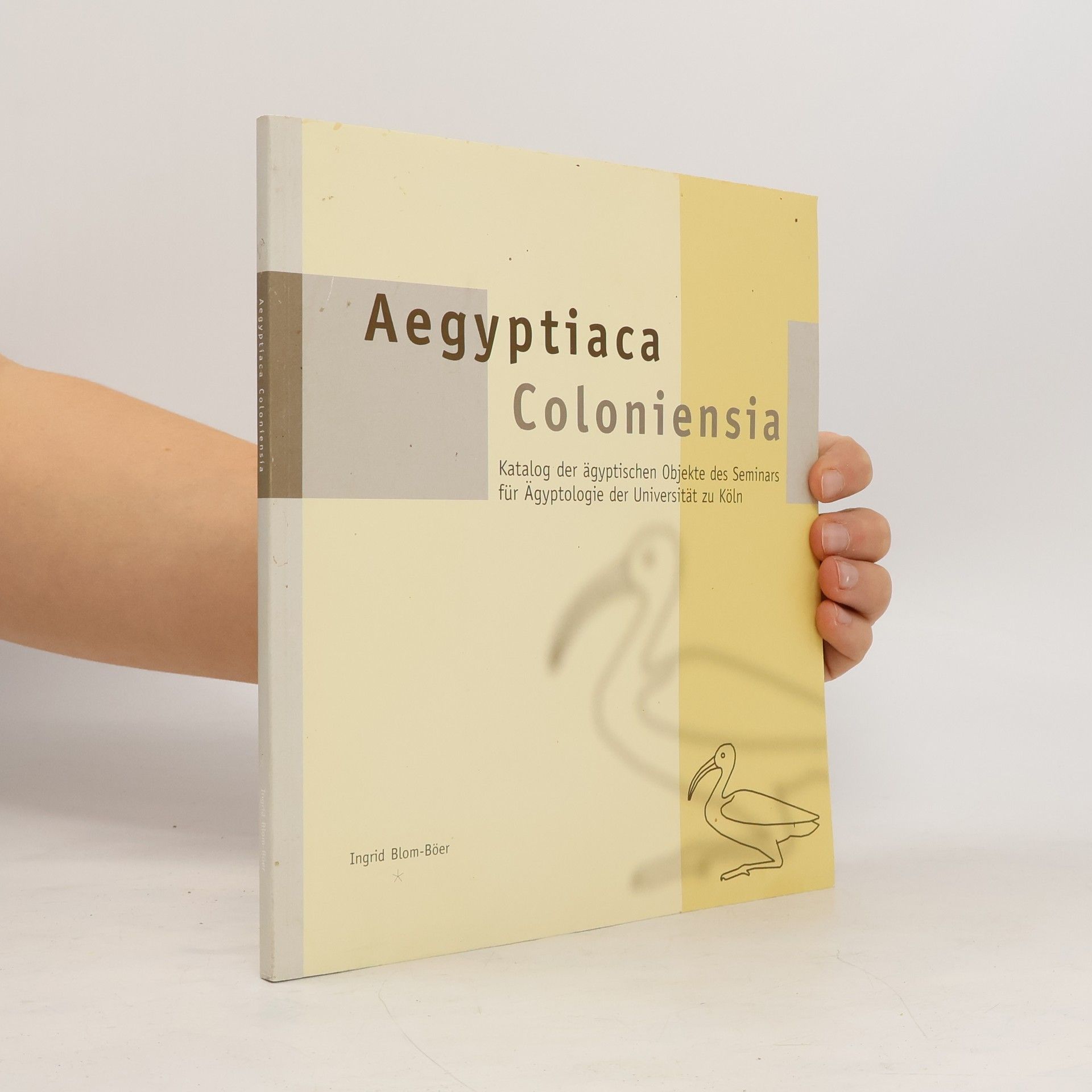 Ingrid Blom-Böer Aegyptiaca Coloniensia