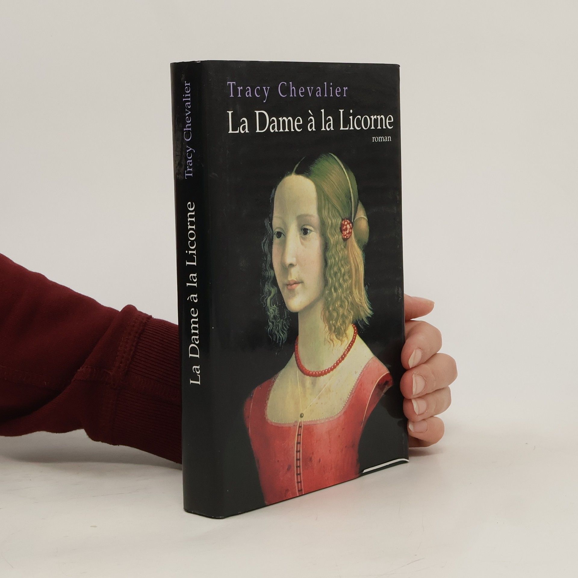 Tracy Chevalier La Dame à la licorne