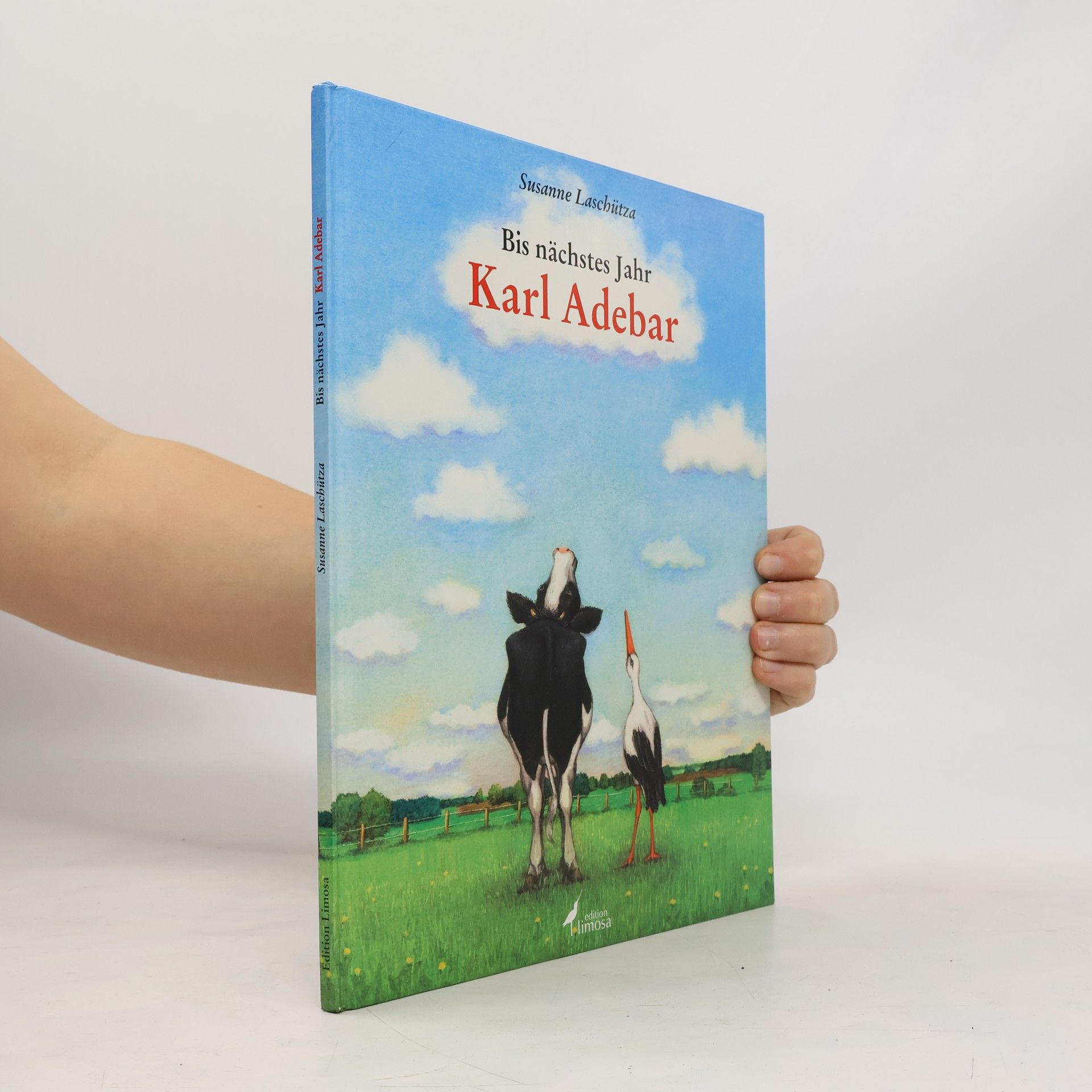 Susanne Laschütza Bis nächstes Jahr Karl Adebar