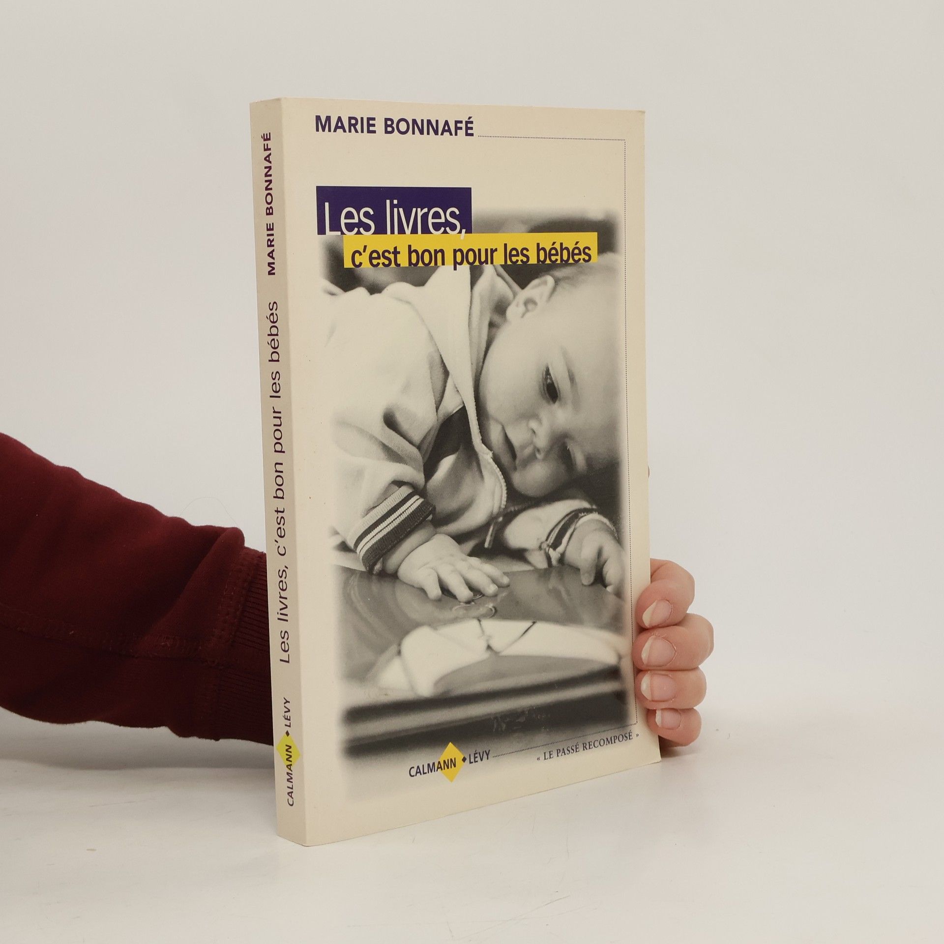 Marie Bonnafé Les livres, c'est bon pour les bébés