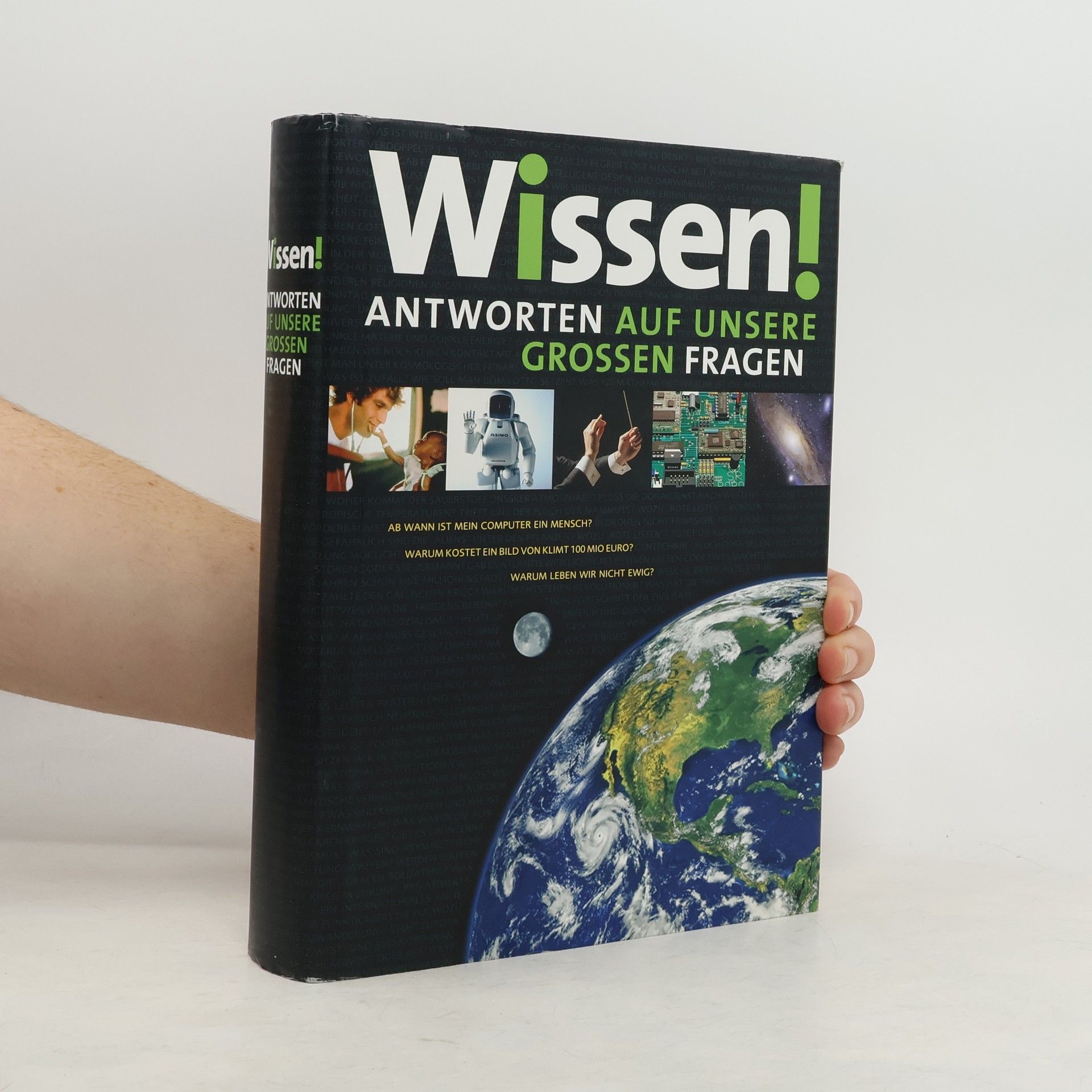 Autorenkollektiv Wissen! Antworten auf unsere grossen Fragen