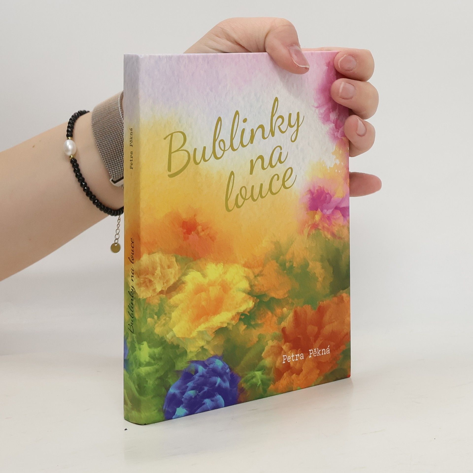 Petra Pěkná Bublinky na louce