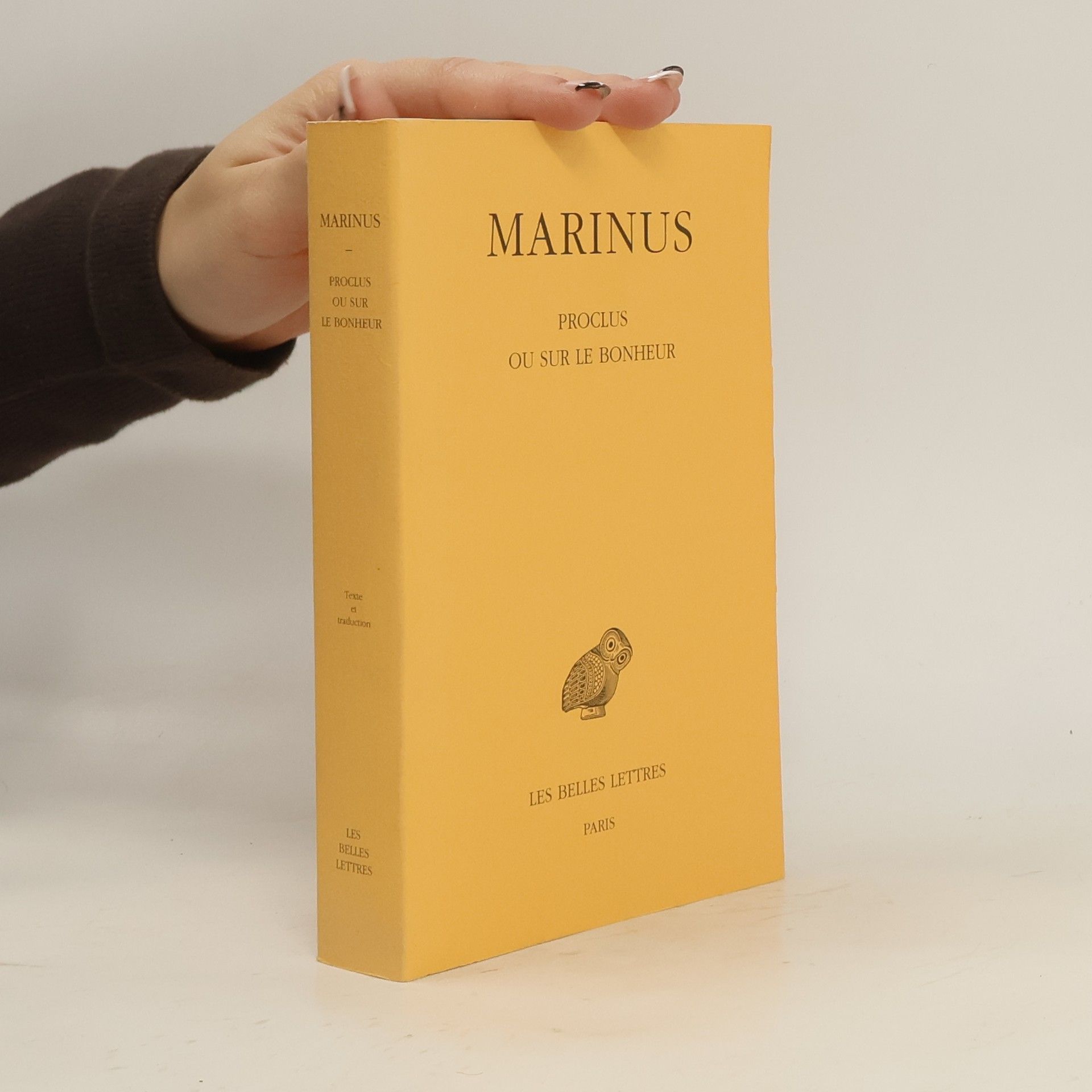 Marinus Neapolitanus Samaritanus Proclus ou sur le bonheur