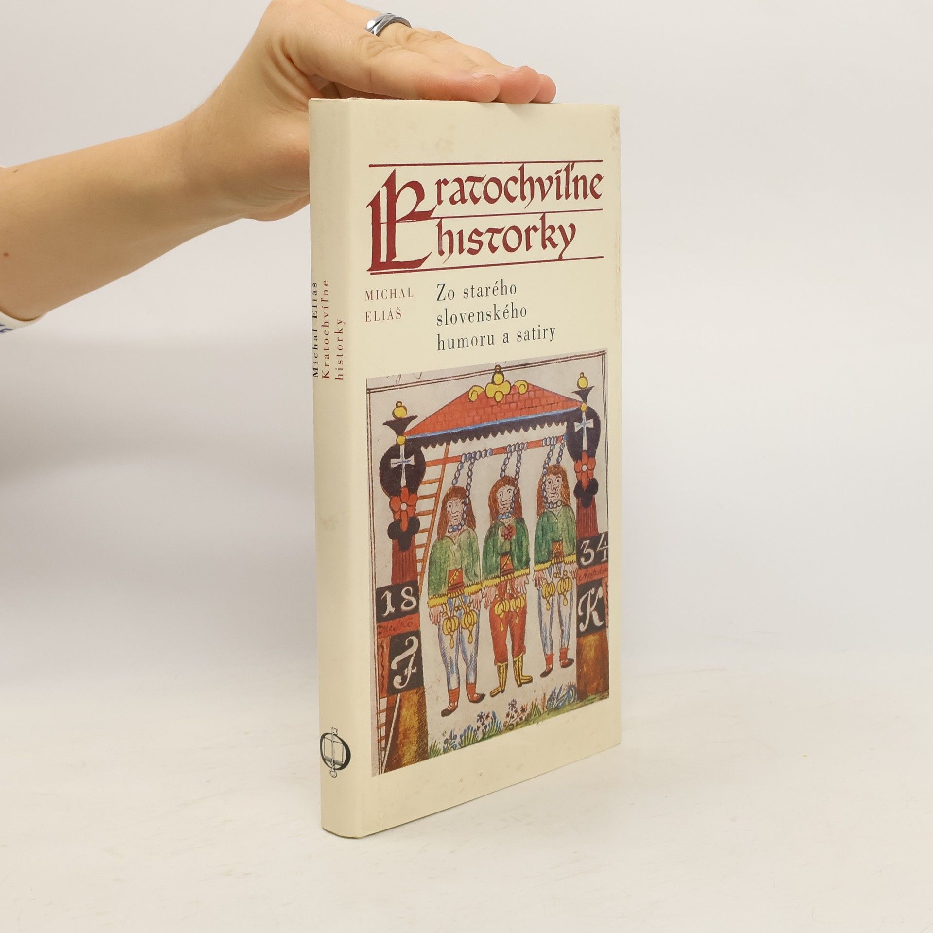 Michal Eliáš Kratochvíľne historky