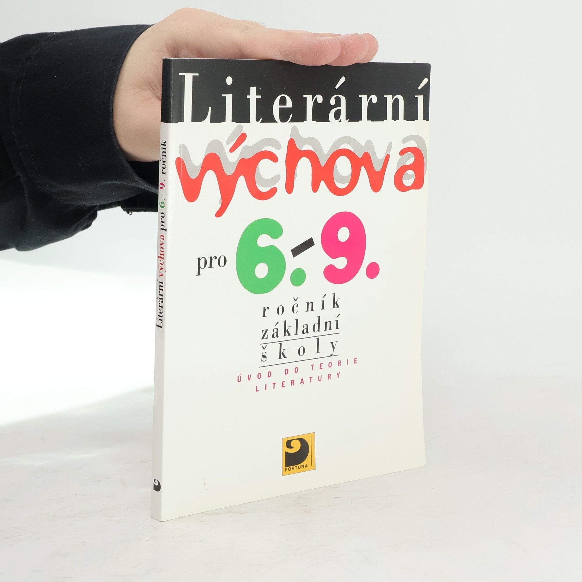 Jaromír Adlt Literární výchova pro 6. - 9. ročník základní školy