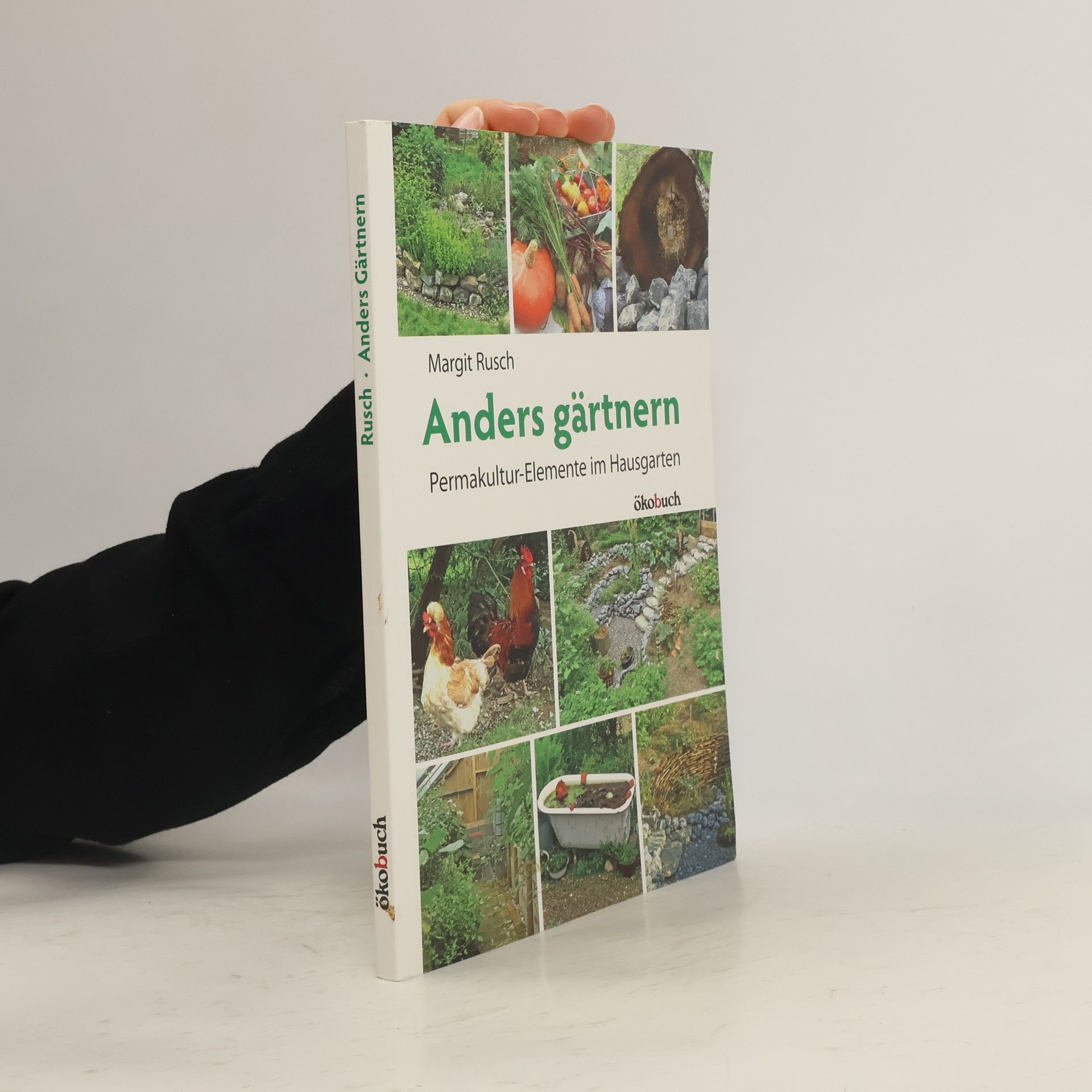 Margit Rusch Anders gärtnern