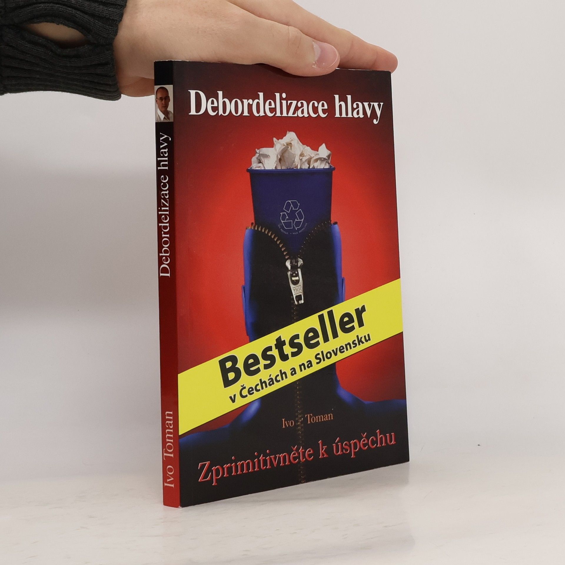 Ivo Toman Debordelizace hlavy