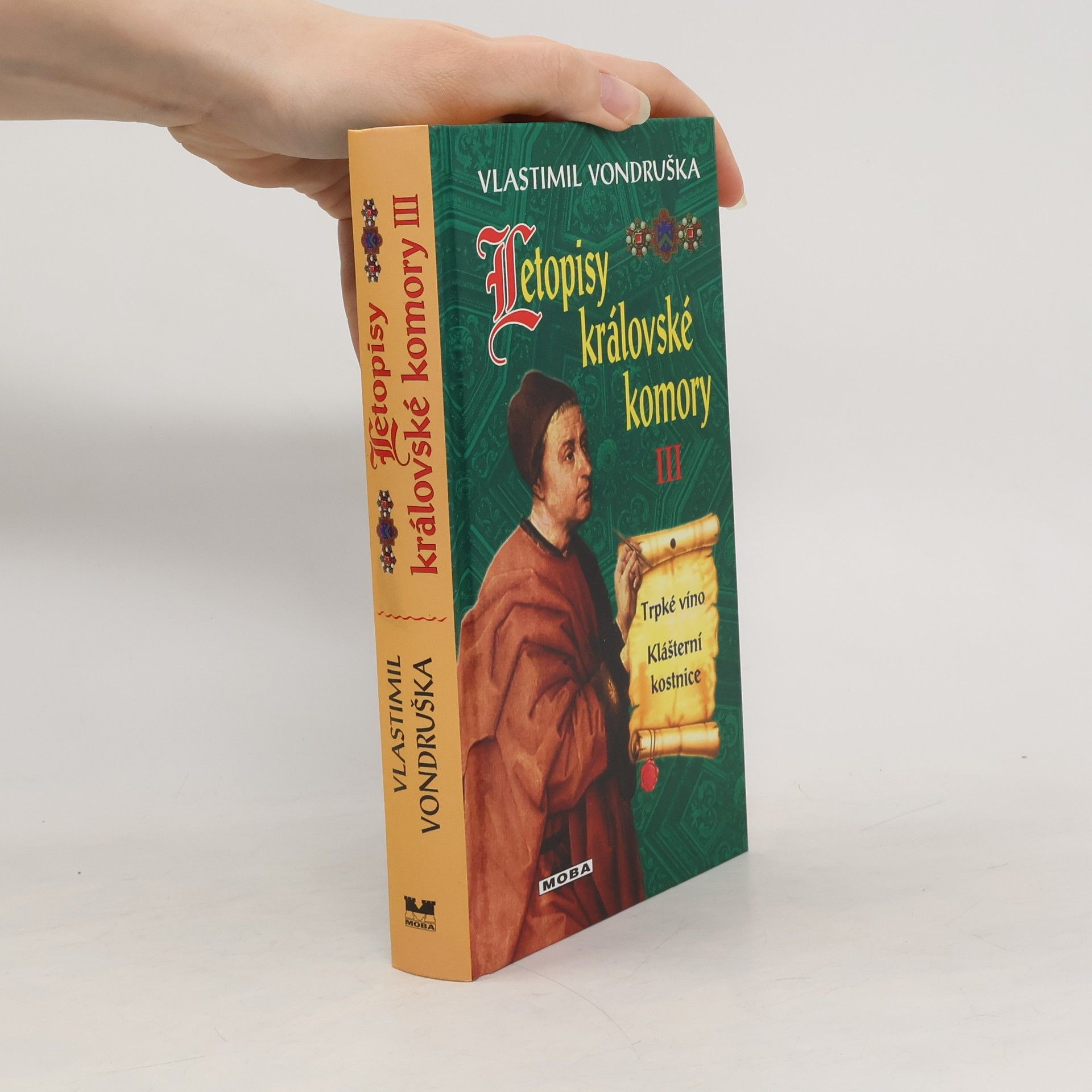 Vlastimil Vondruška Letopisy královské komory III