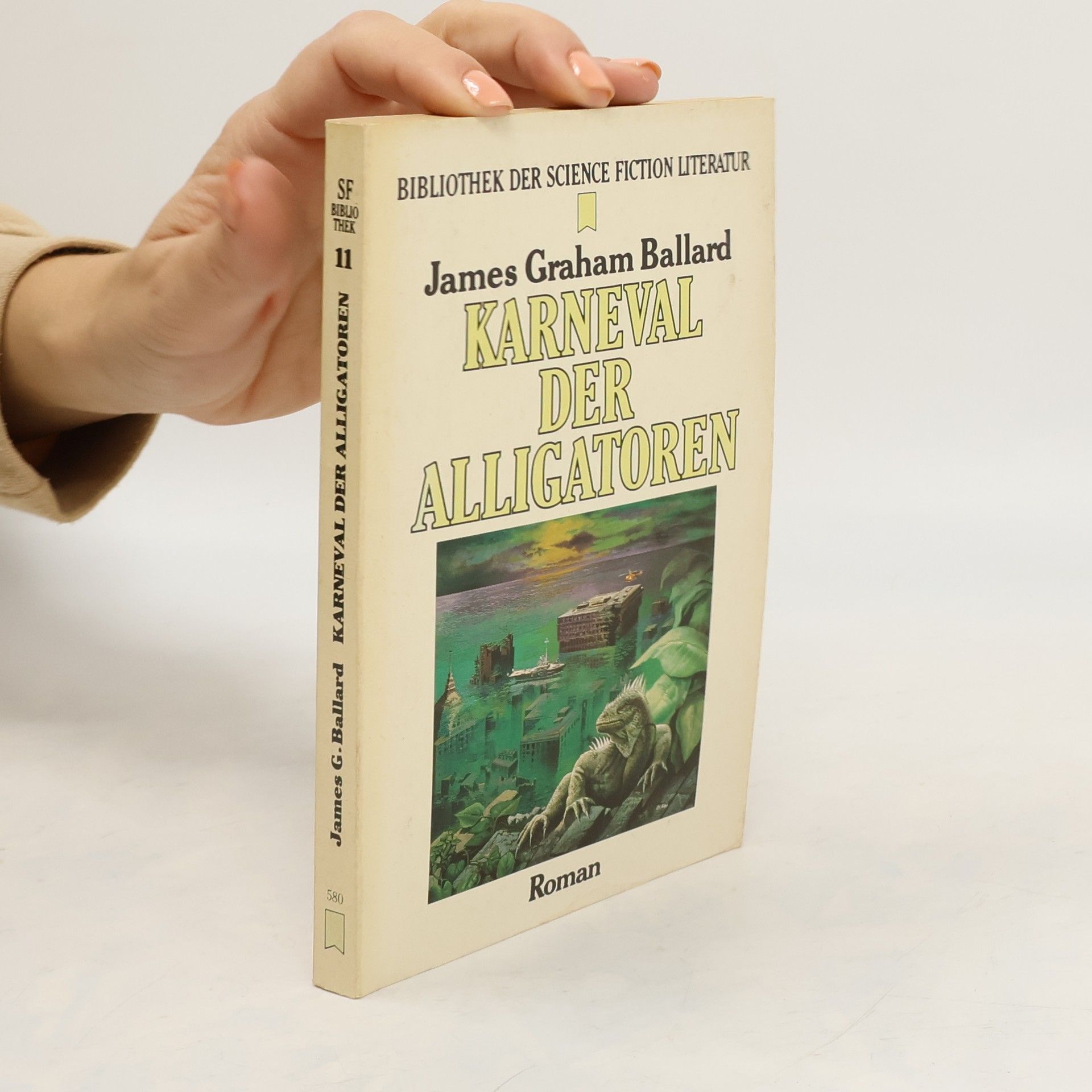 J. G. Ballard Karneval der Alligatoren