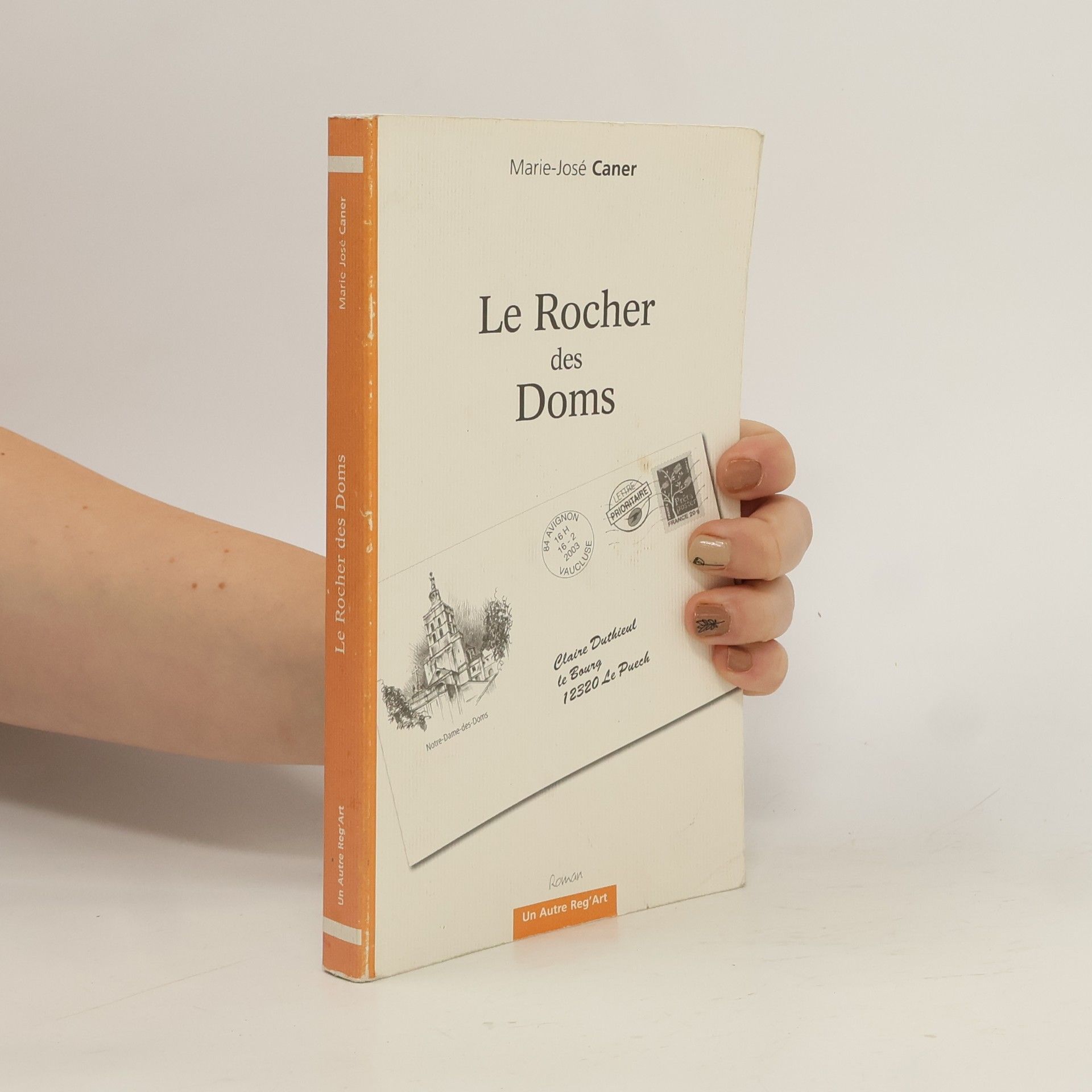Marie-José Caner Le Rocher des Doms