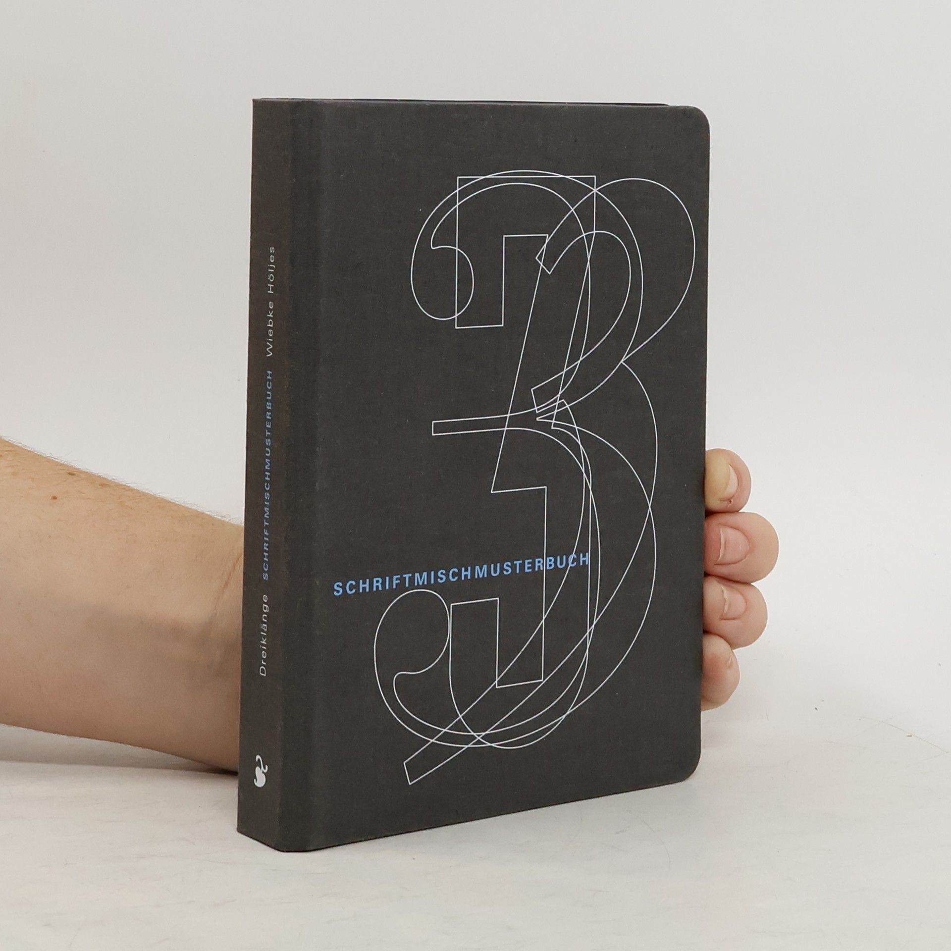 Dreiklänge - 3: Schriftmisch-Musterbuch