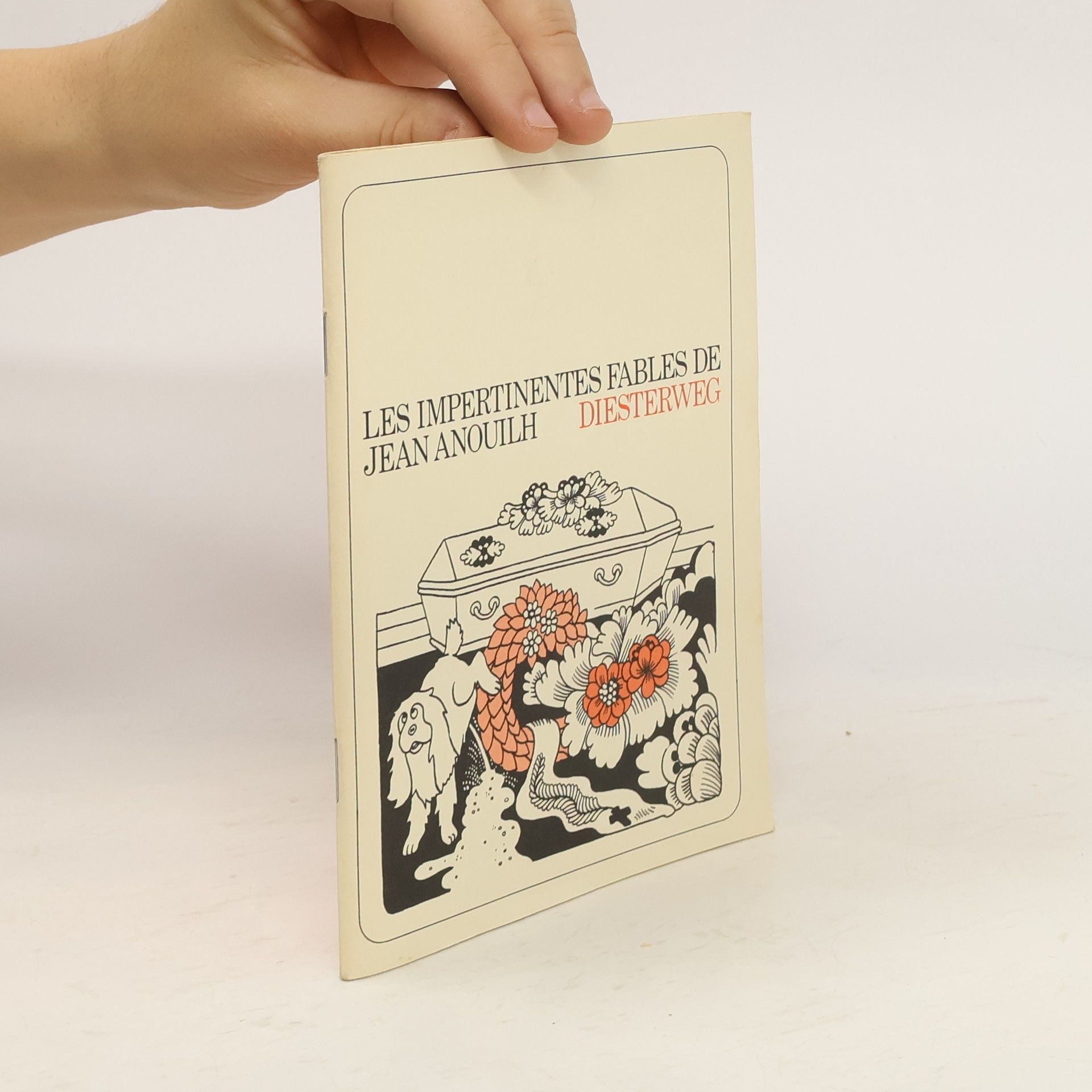 Jean Anouilh Les impertinentes fables