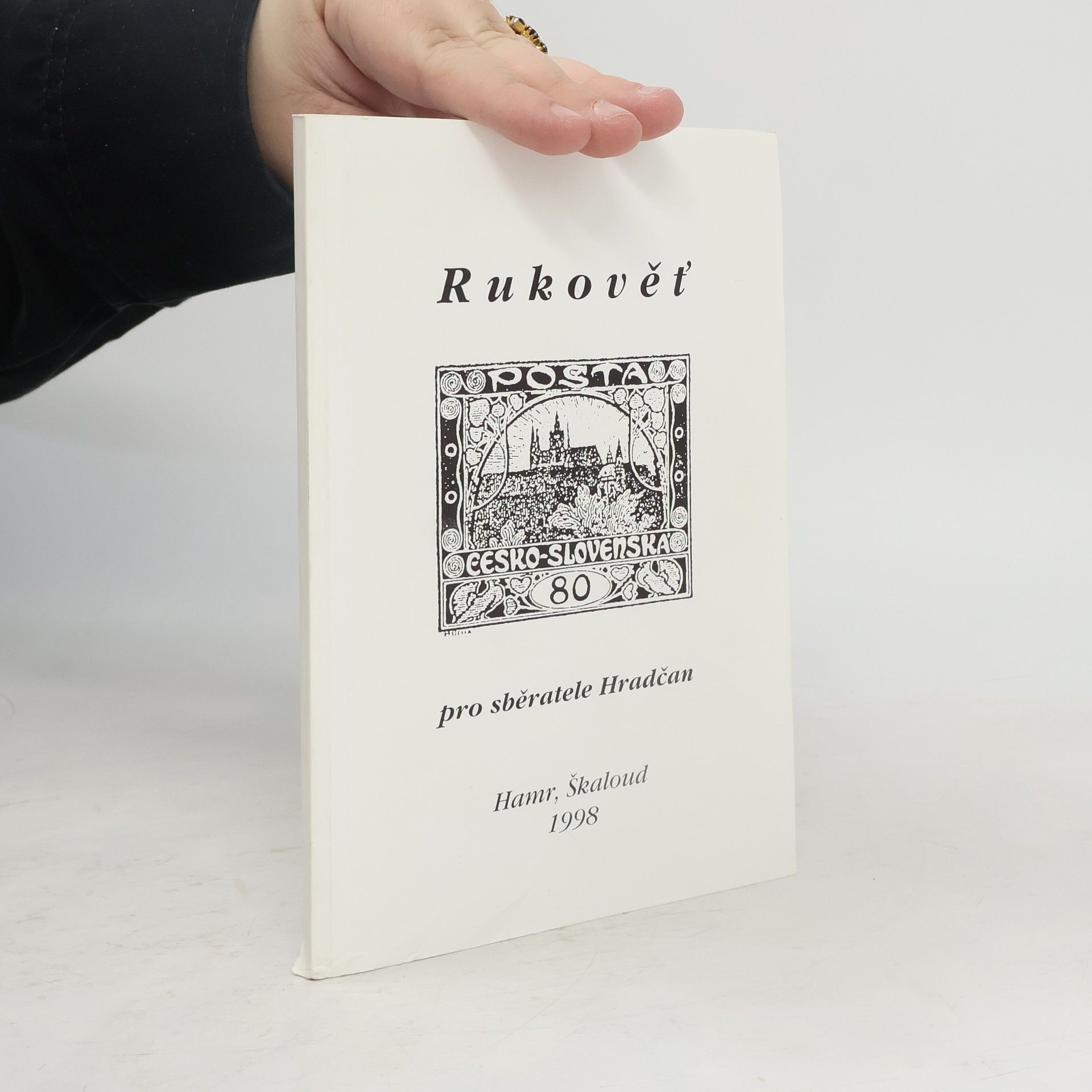 Collectif d'auteurs Rukověť pro sběratele Hradčan