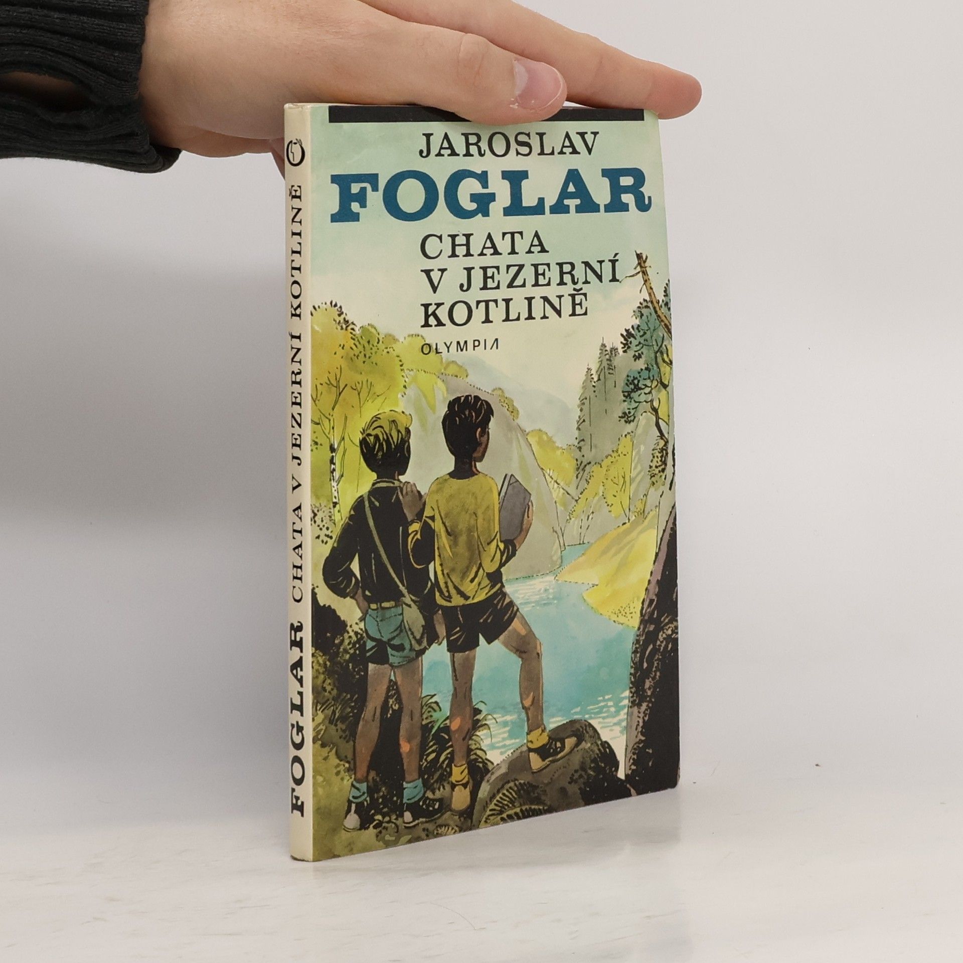 Jaroslav Foglar Chata v Jezerní kotlině