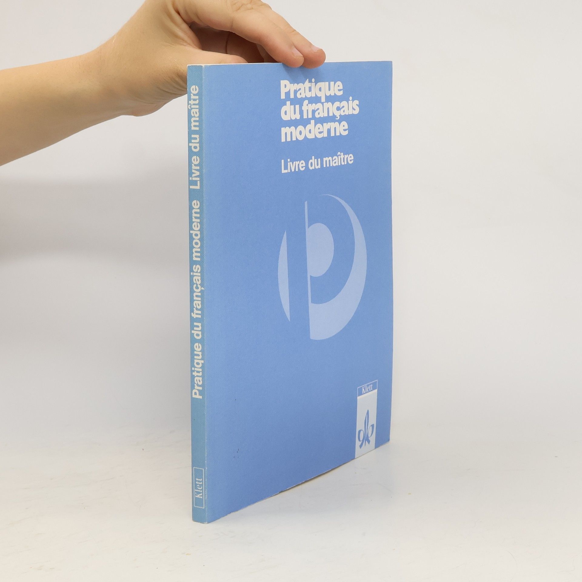 Collectif d'auteurs Pratique du français moderne