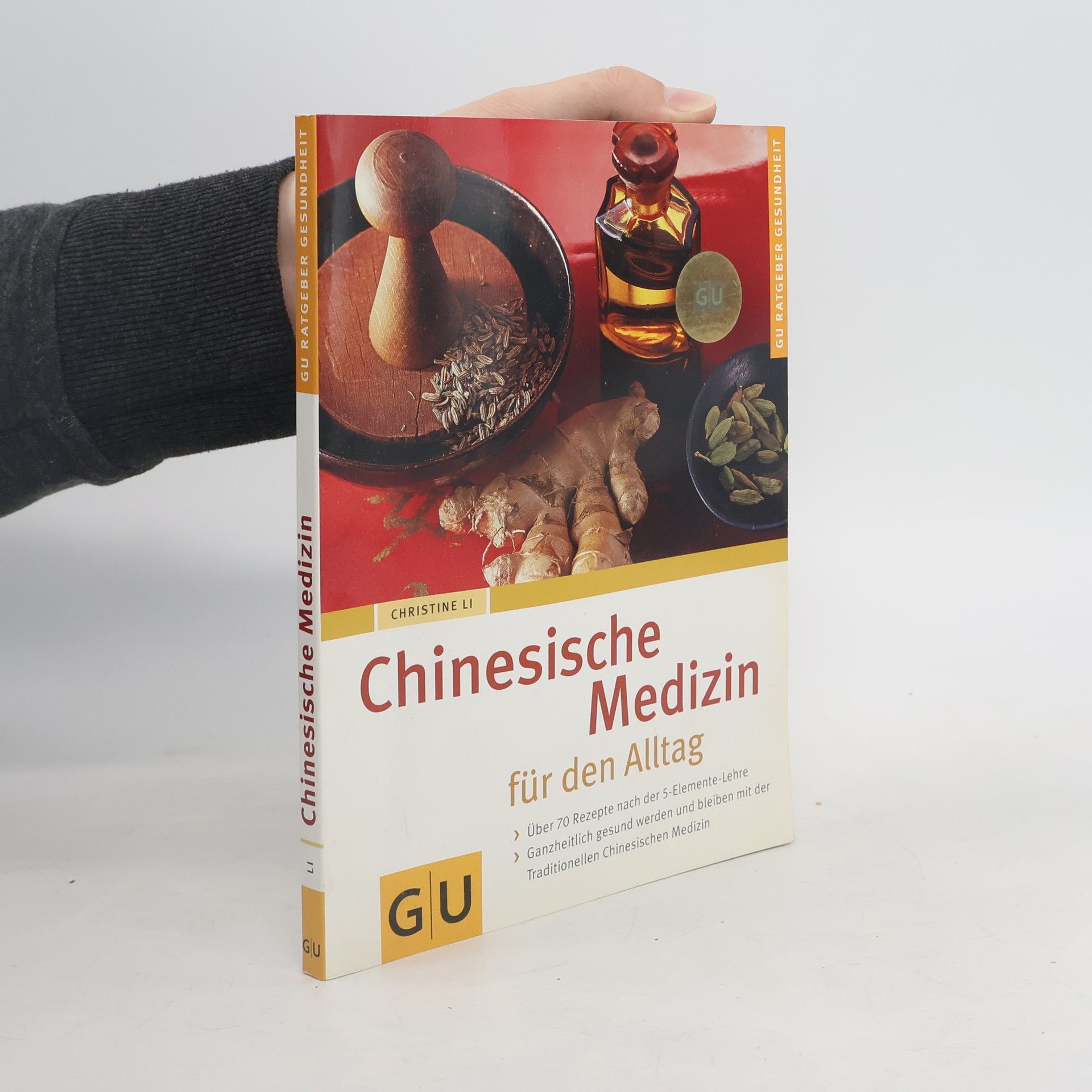 Chinesische Medizin für den Alltag