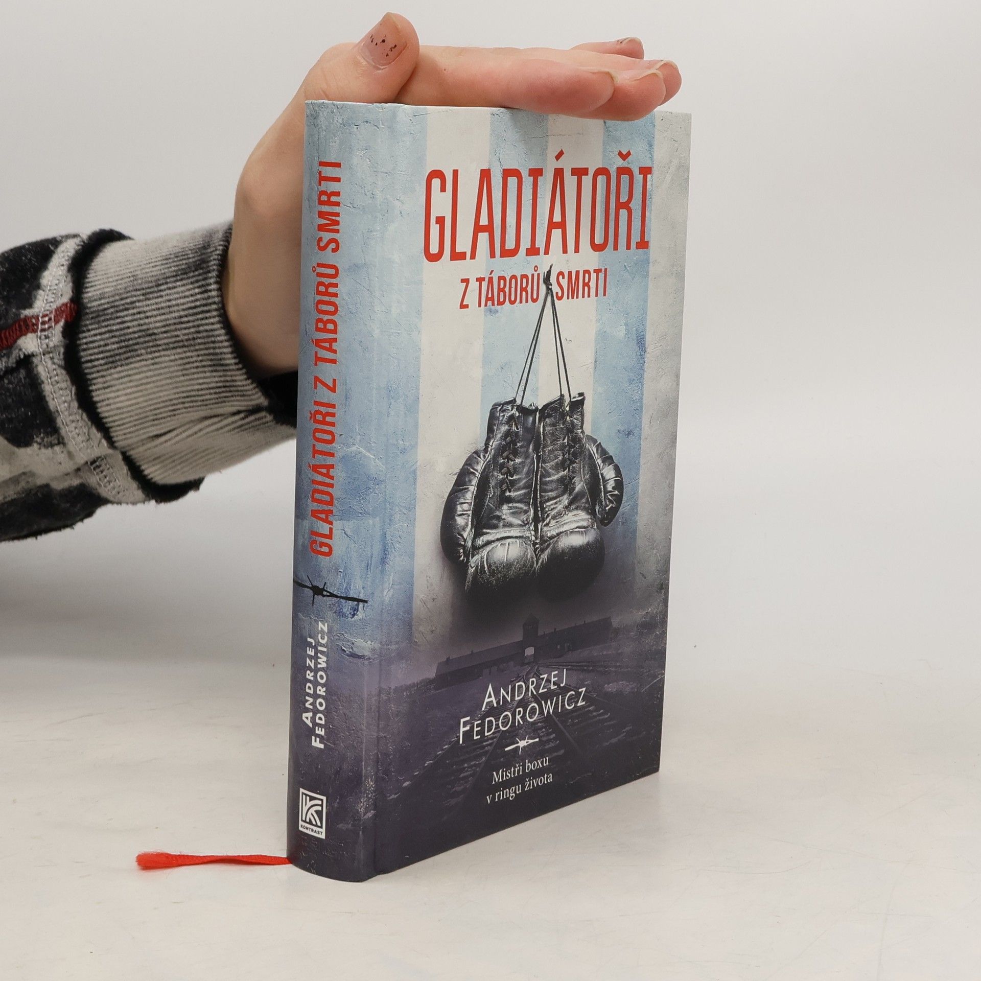 Andrzej Fedorowicz Gladiátoři z táborů smrti