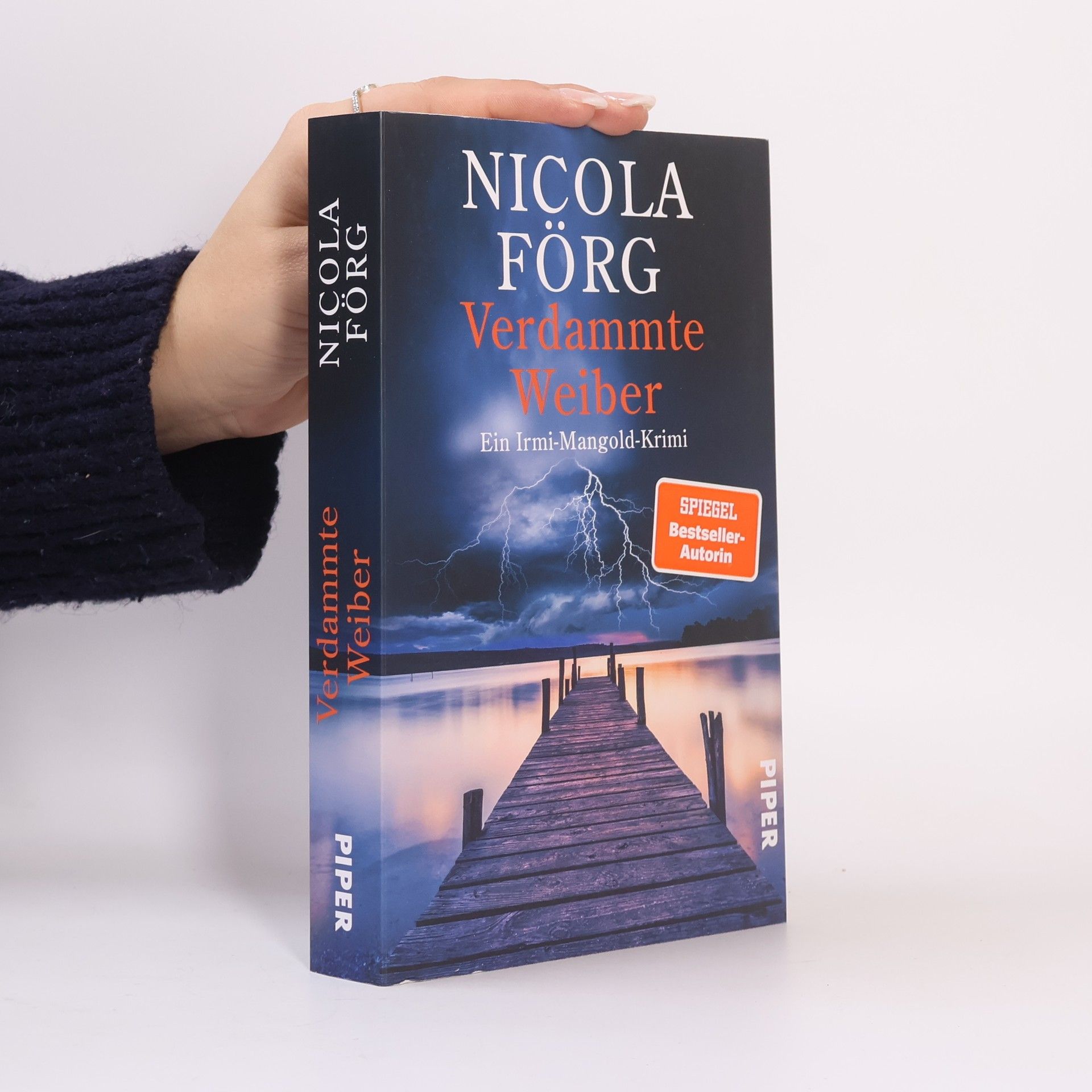 Nicola Förg Verdammte Weiber