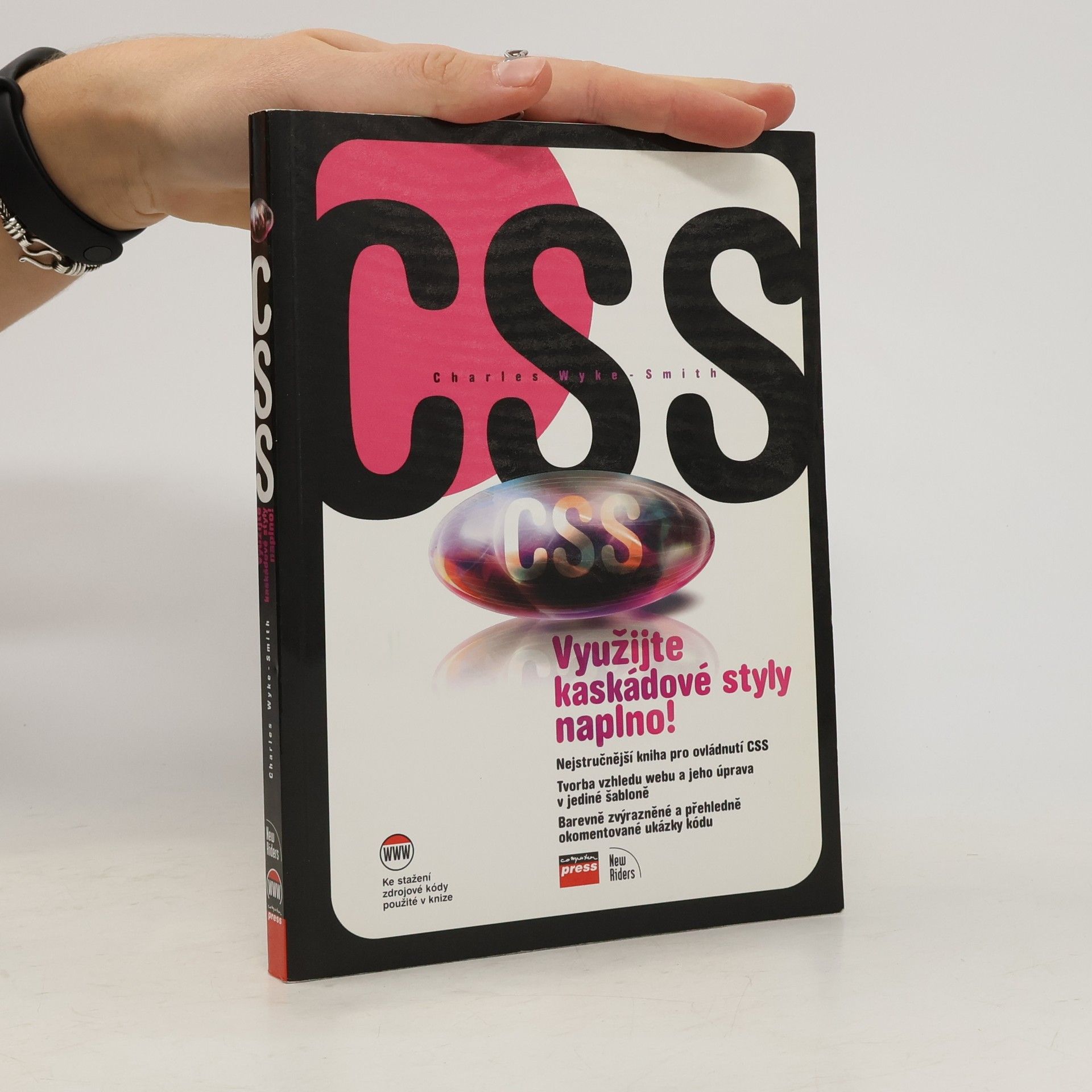 Charles Wyke Smith CSS: využijte kaskádové styly naplno!