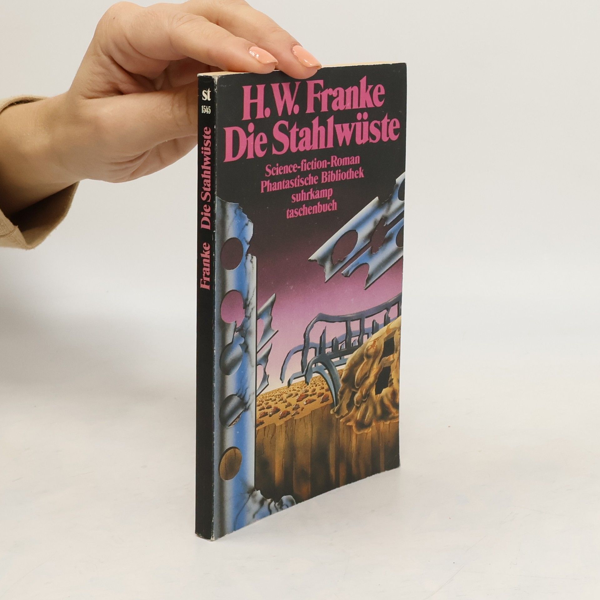 Franke Herbert W. Phantastische Bibliothek - 1545: Die Stahlwüste