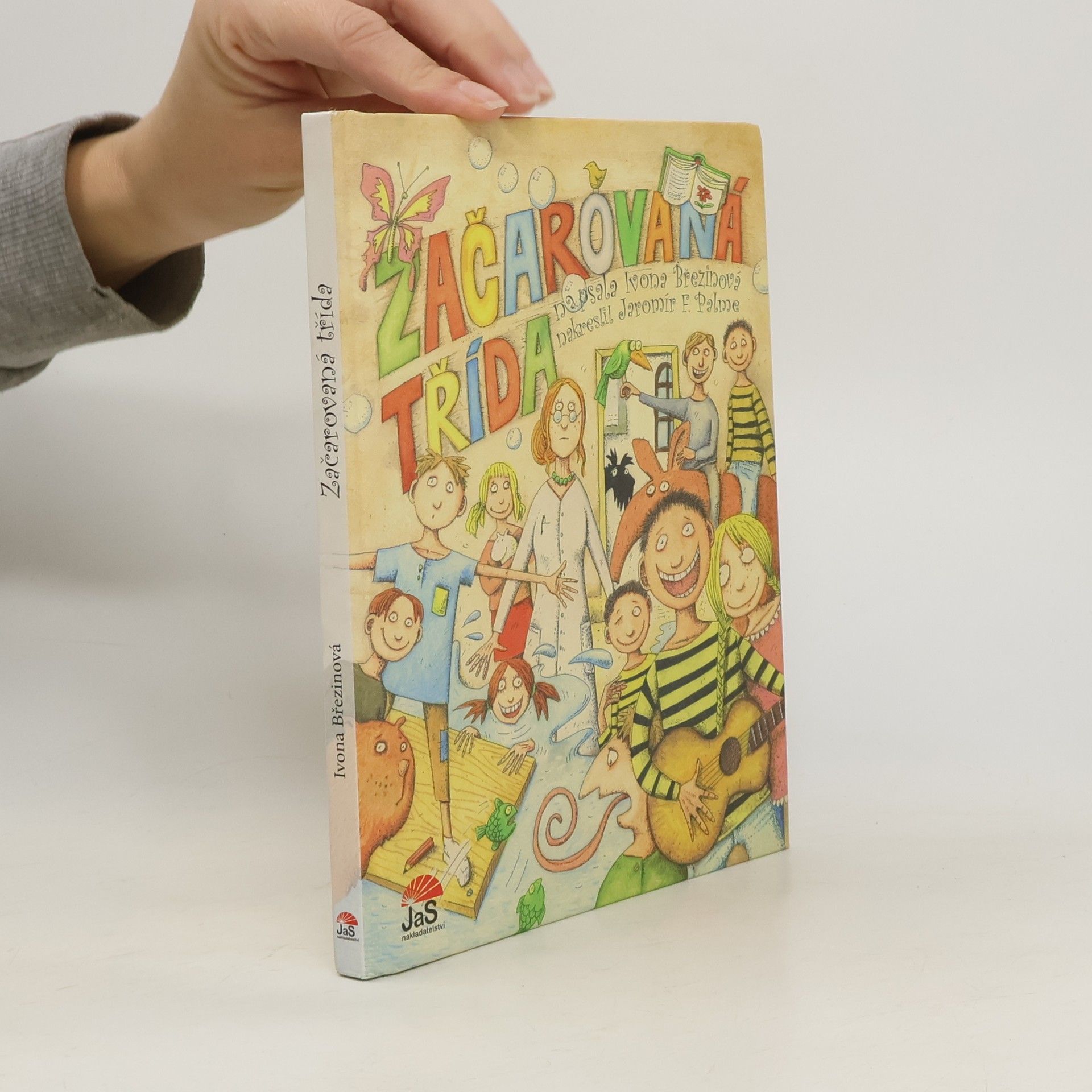 Ivona Březinová Začarovaná třída