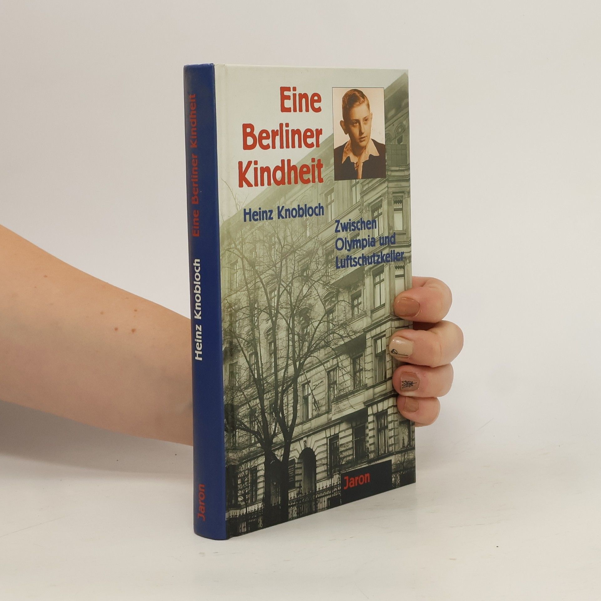 Heinz Knobloch Eine Berliner Kindheit