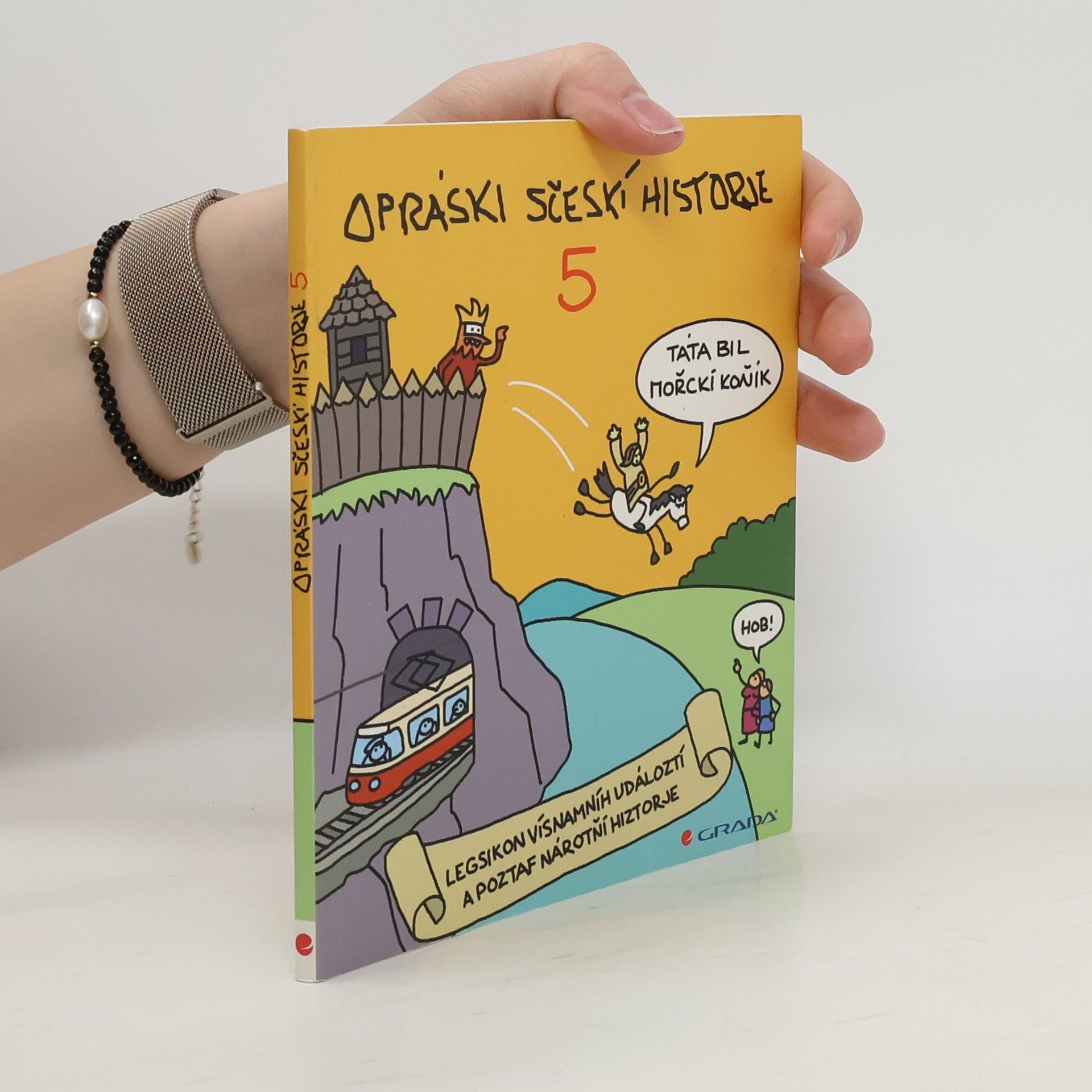 Jaz Opráski sčeskí historje 5. díl