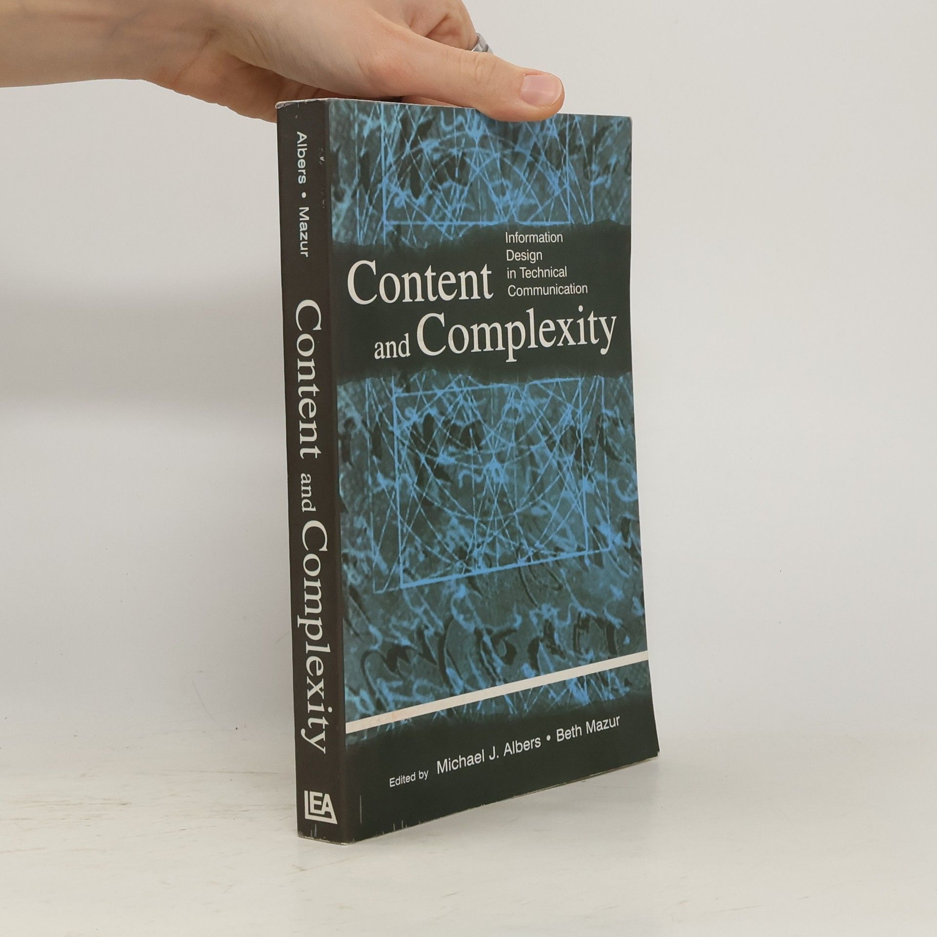 Michael J. Albers Content and Complexity