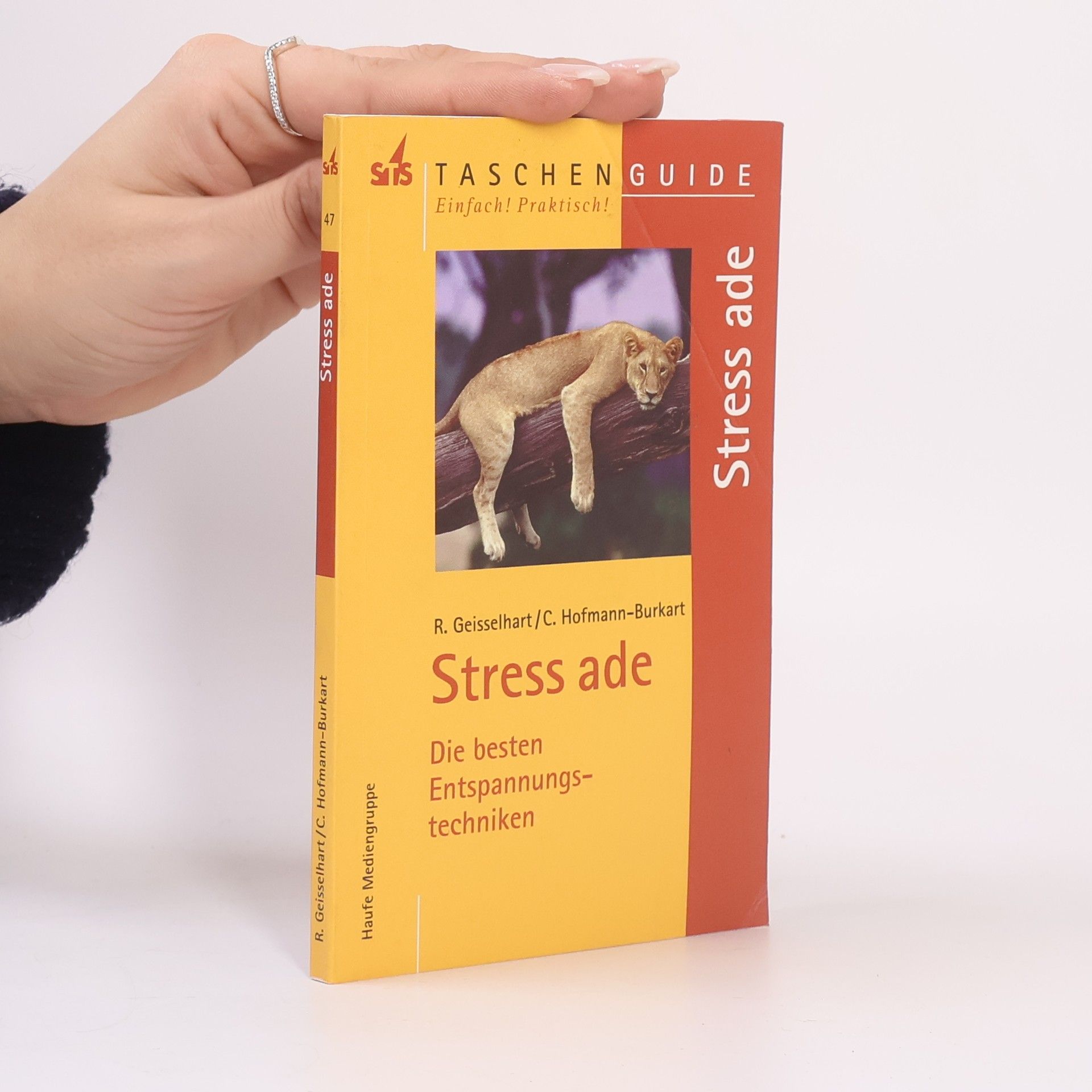 Roland R. Geisselhart Stress ade