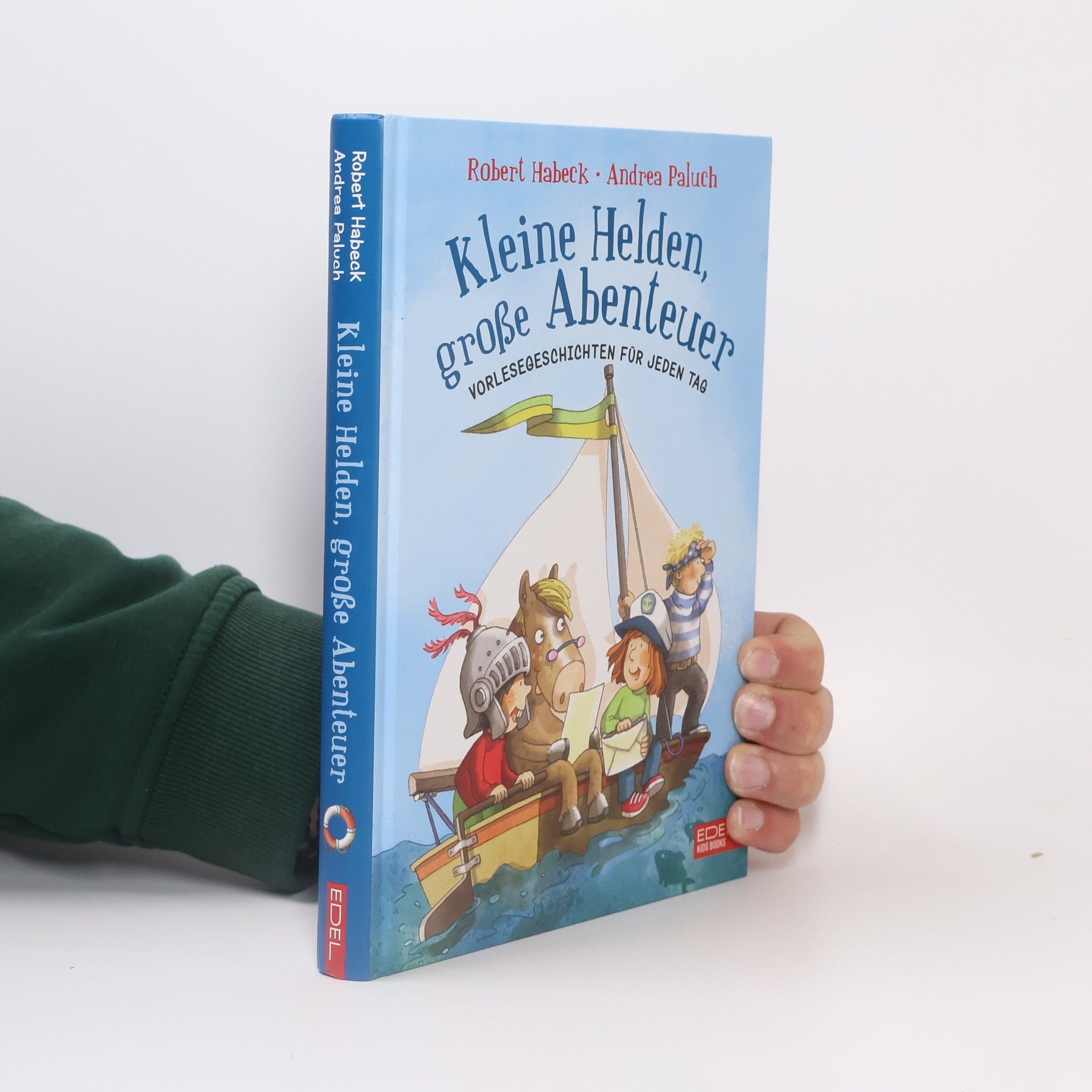 Robert Habeck Kleine Helden, große Abenteuer