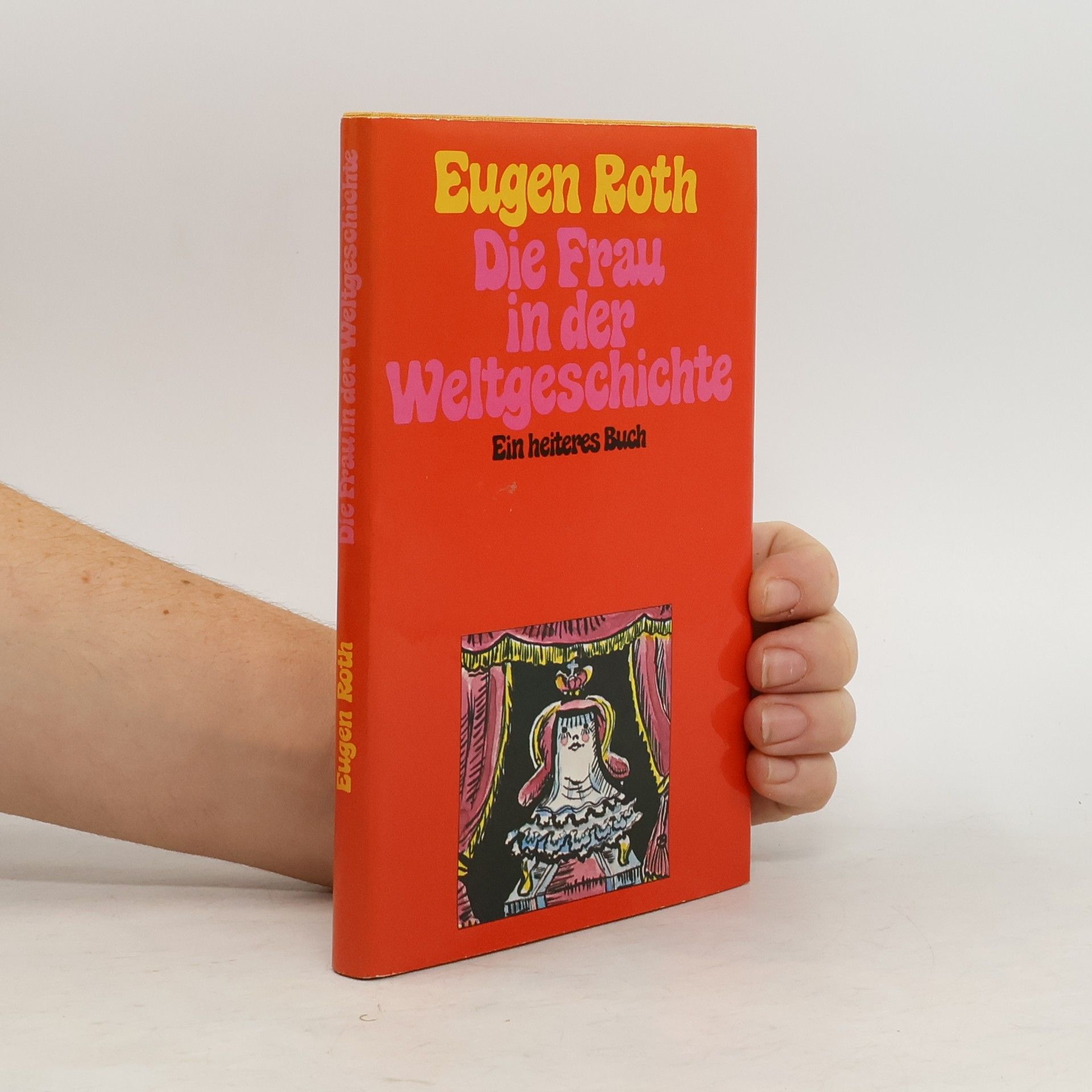 Eugen Roth Die Frau in der Weltgeschichte