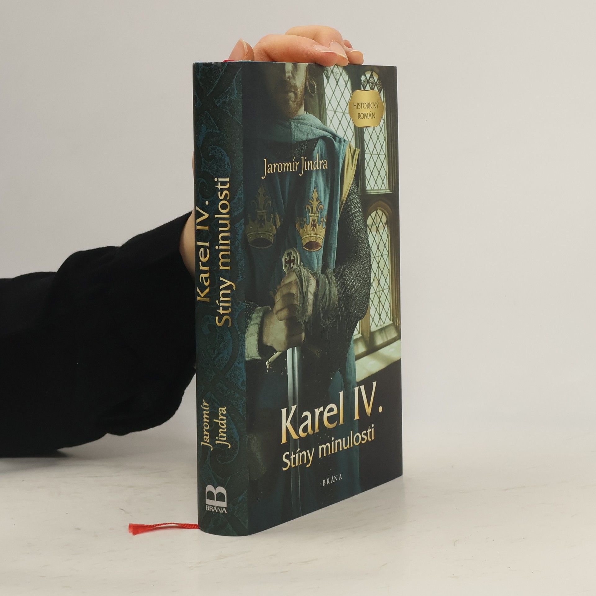 Jaromír Jindra Karel IV. Stíny minulosti