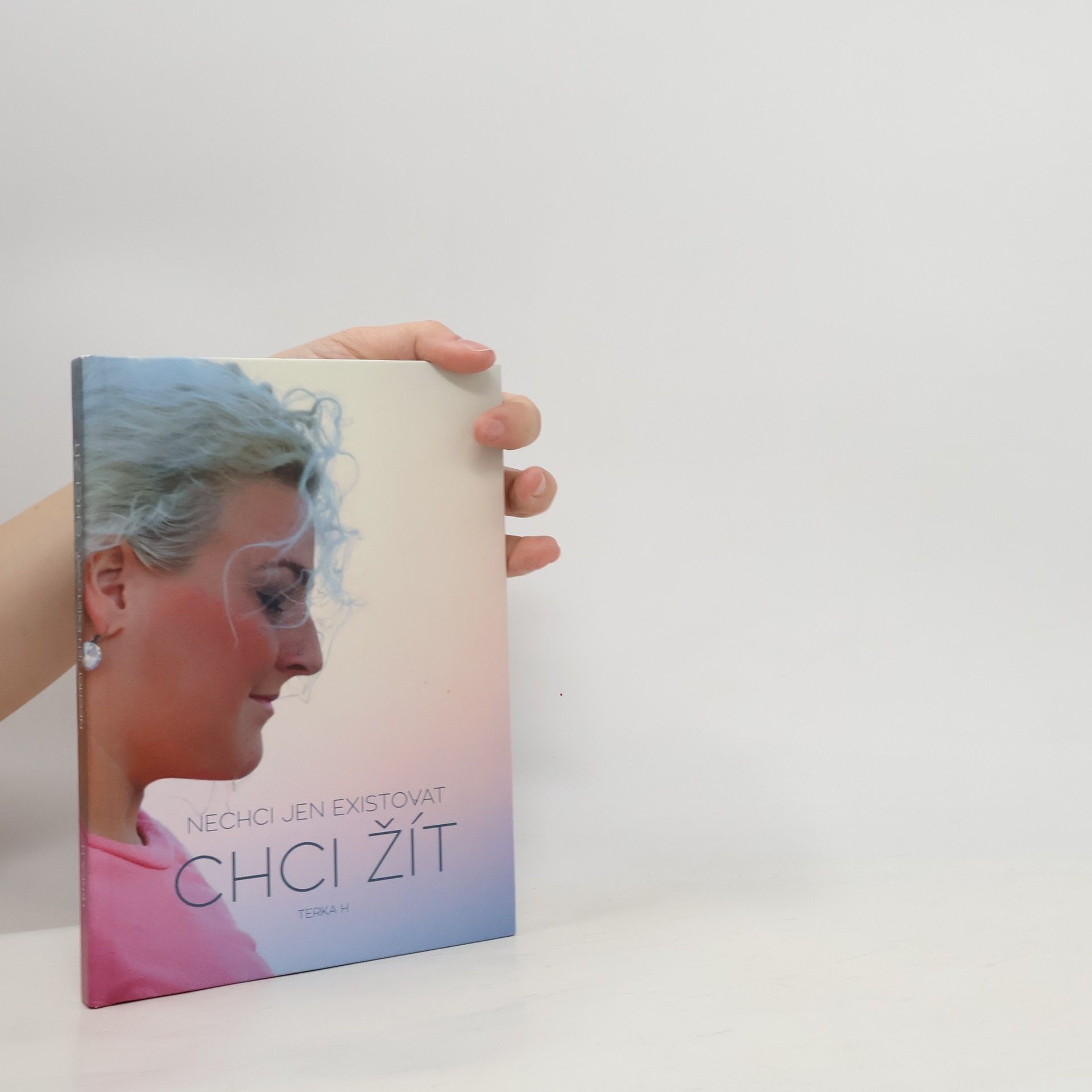 Tereza Heitelová Nechci jen existovat. Chci žít