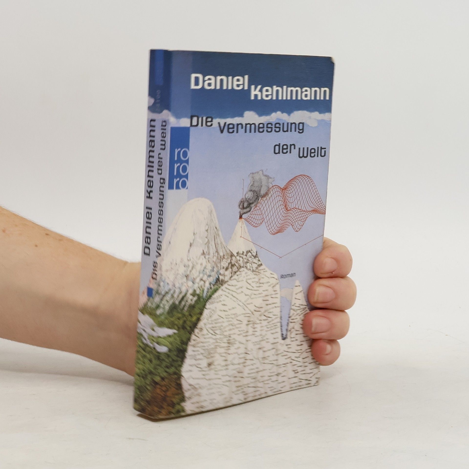 Daniel Kehlmann Die Vermessung der Welt: Roman