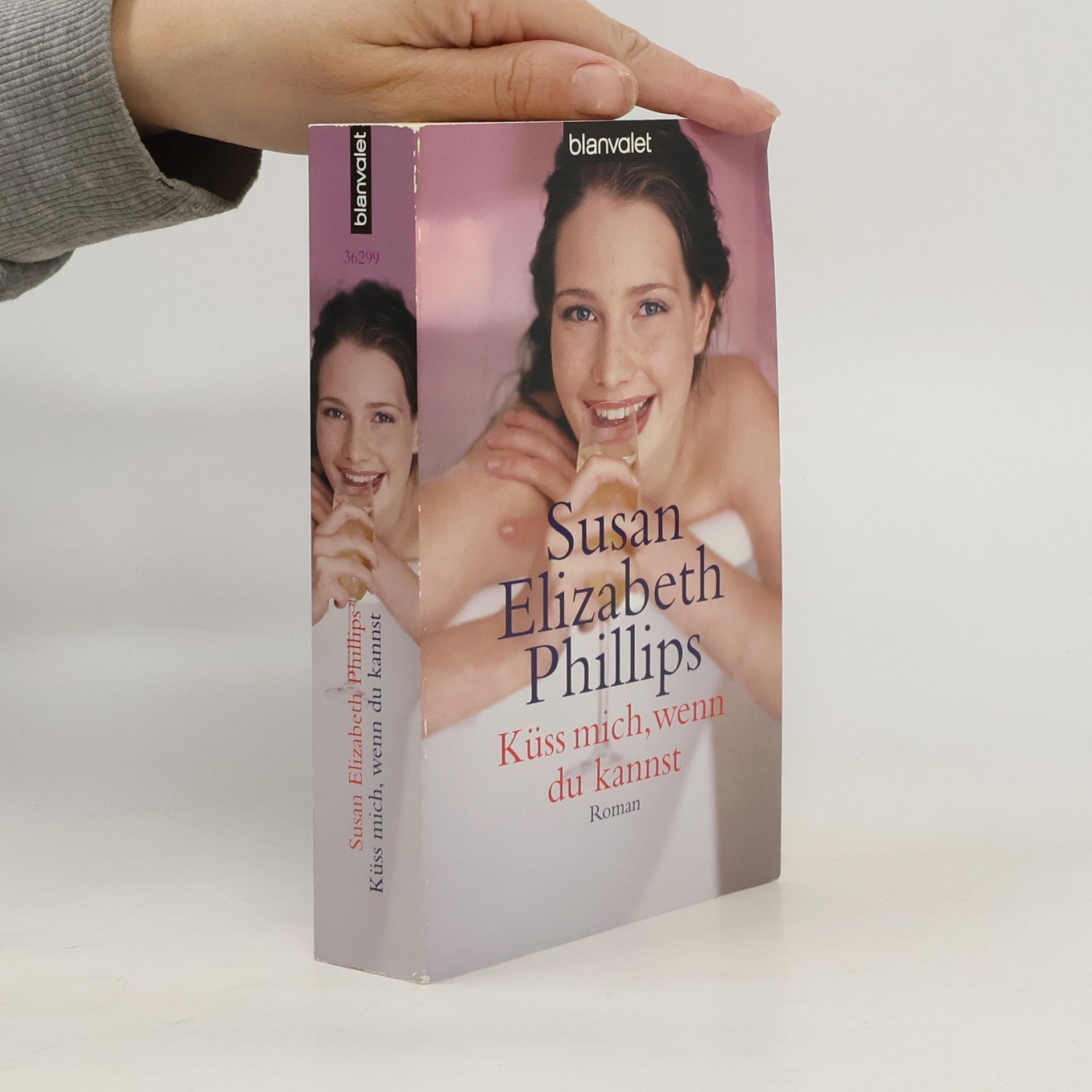 Susan Elizabeth Phillips Küss mich, wenn du kannst