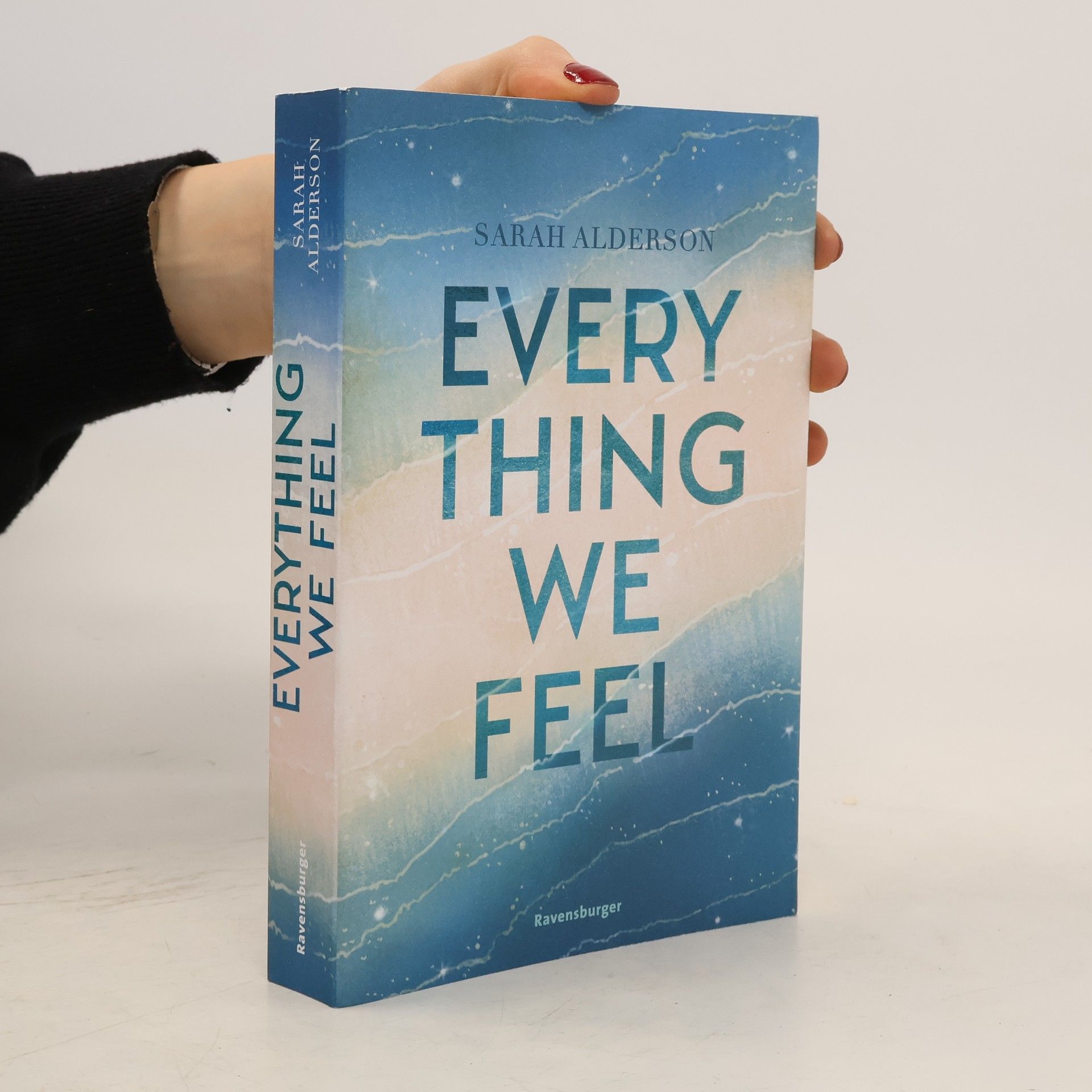 Everything We Feel