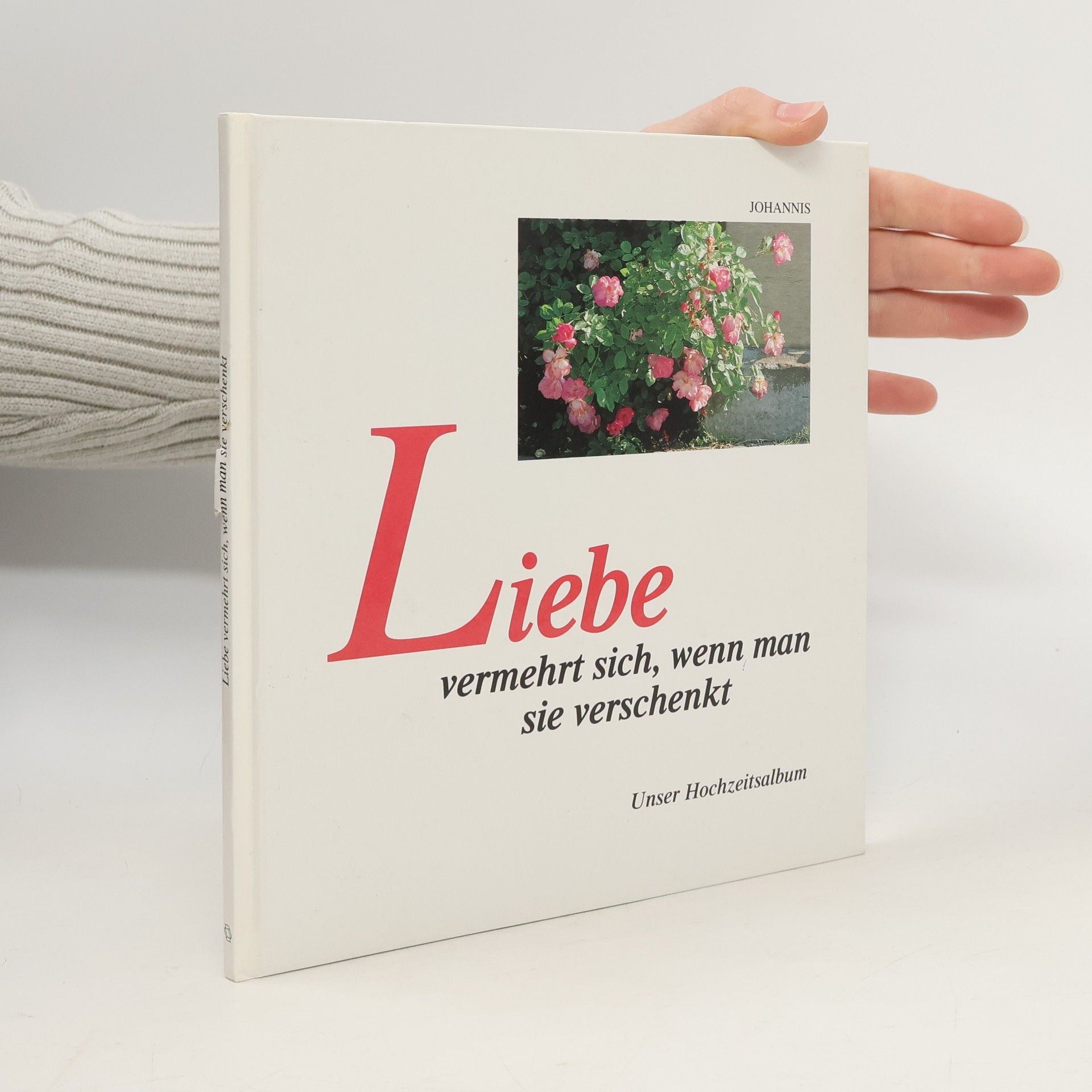 Collectif d'auteurs Liebe vermehrt sich, wenn man sie verschenkt