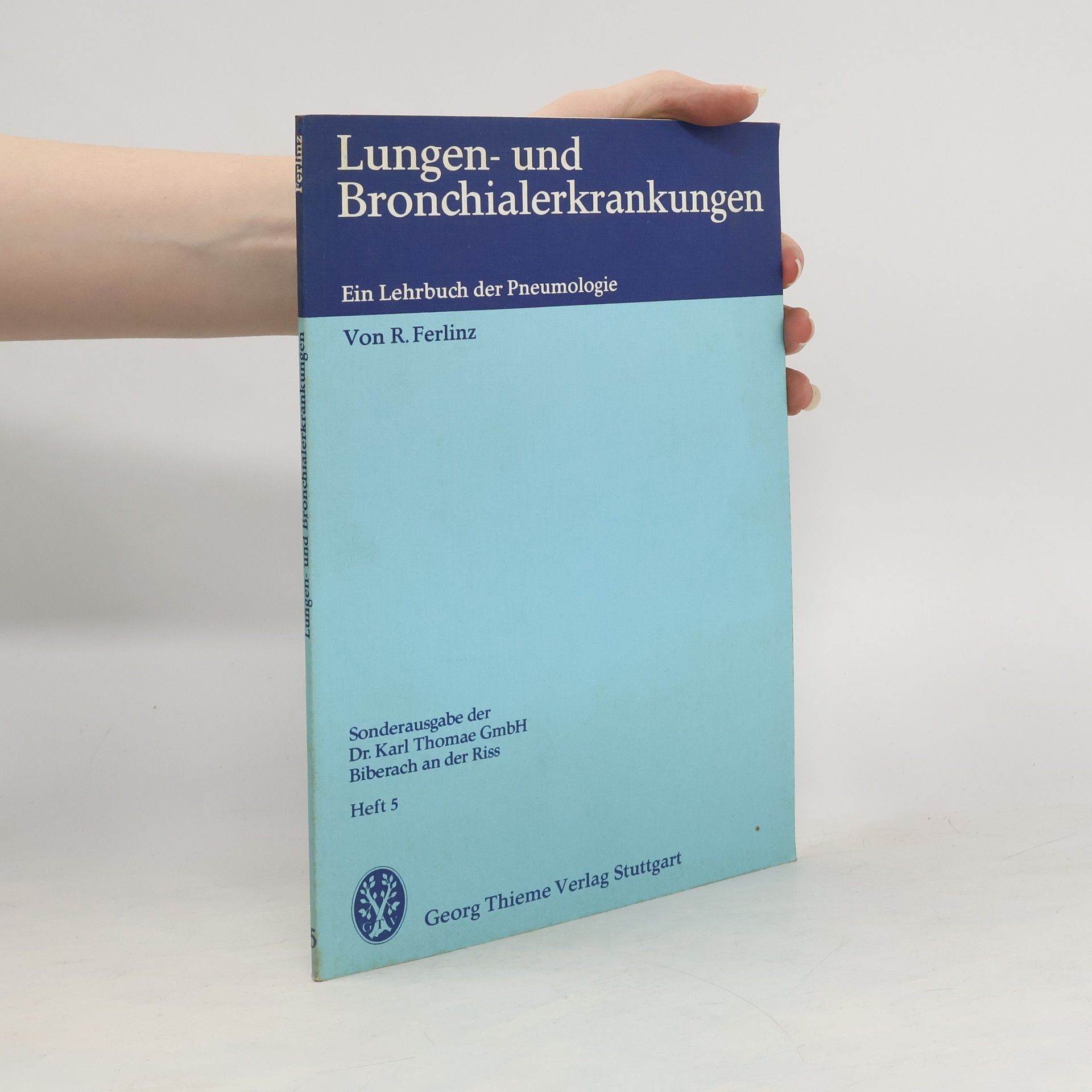 Rudolf Ferlinz Lungen- und Bronchialerkrankungen 5