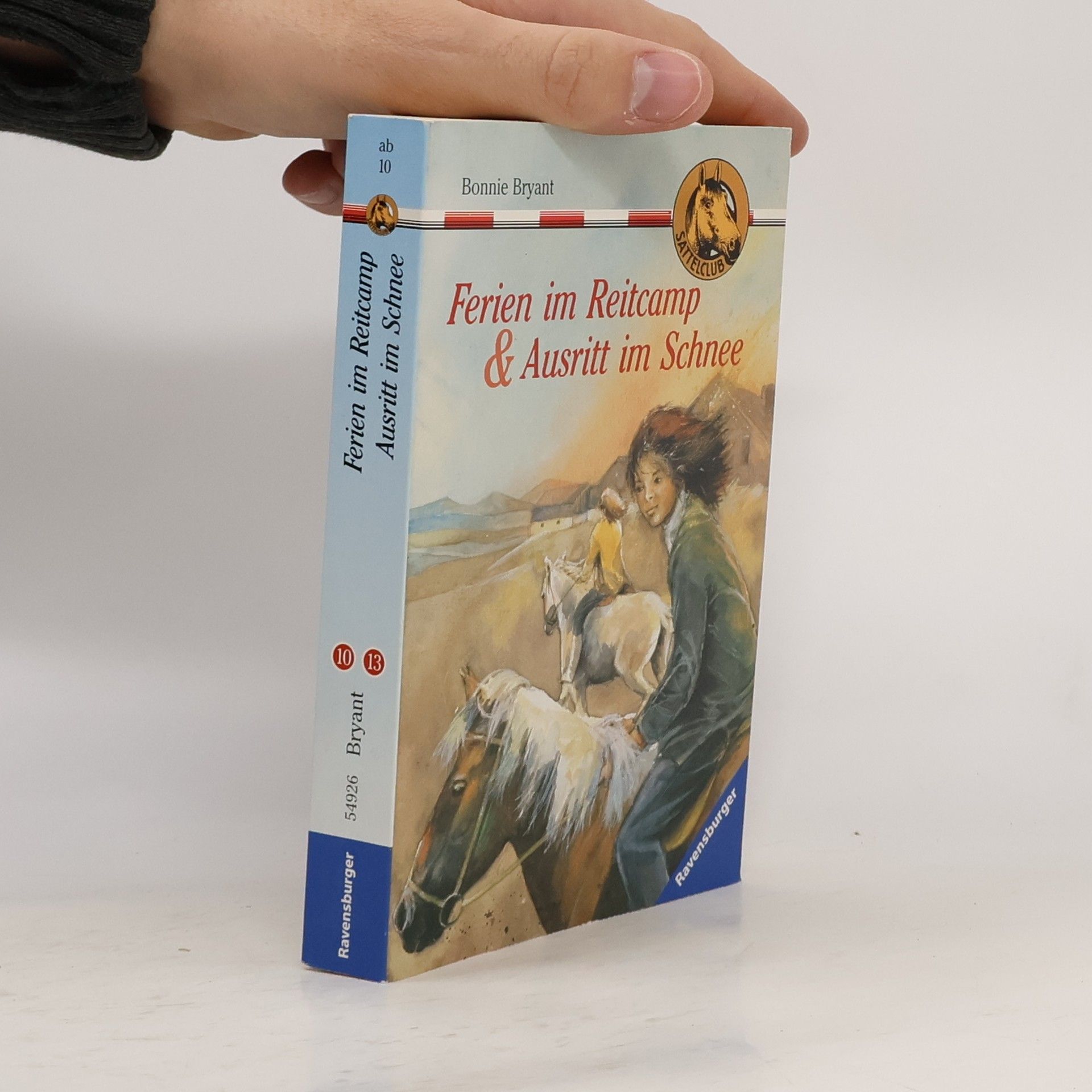 Bonnie Bryant Sattelclub. Ferien im Reitcamp & Ausritt im Schnee