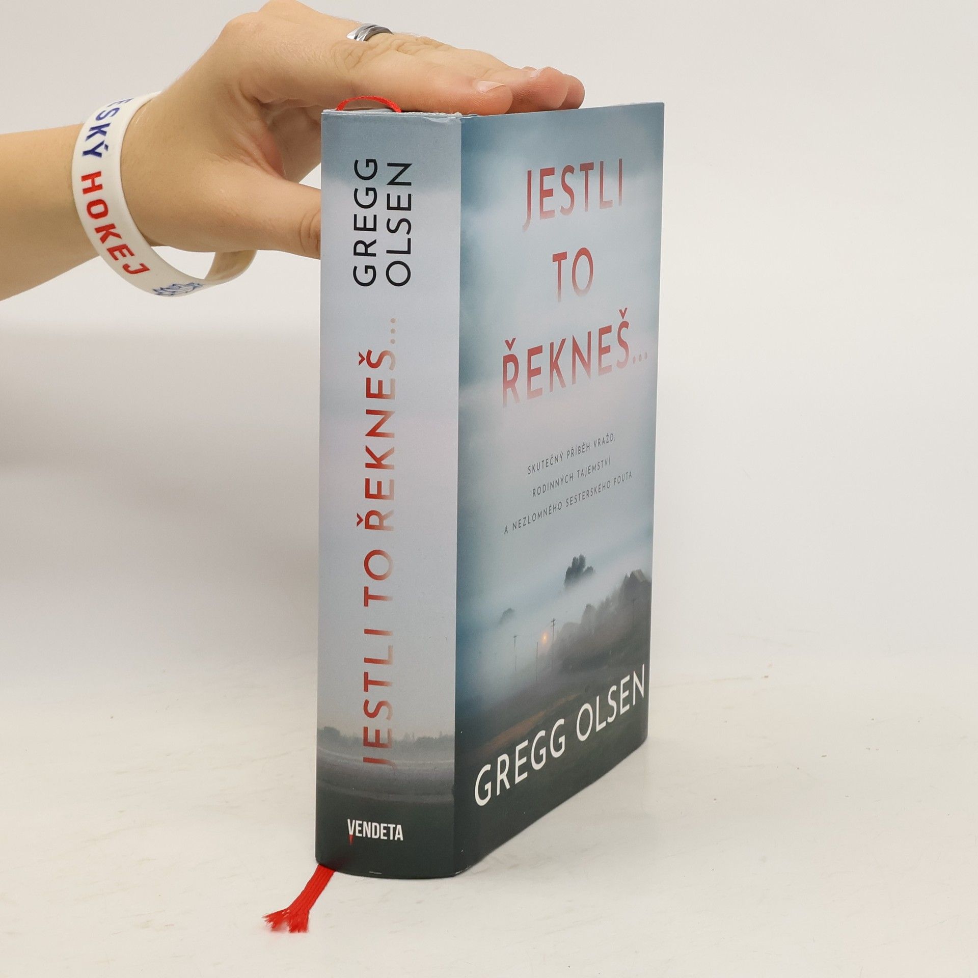 Gregg Olsen Jestli to řekneš...