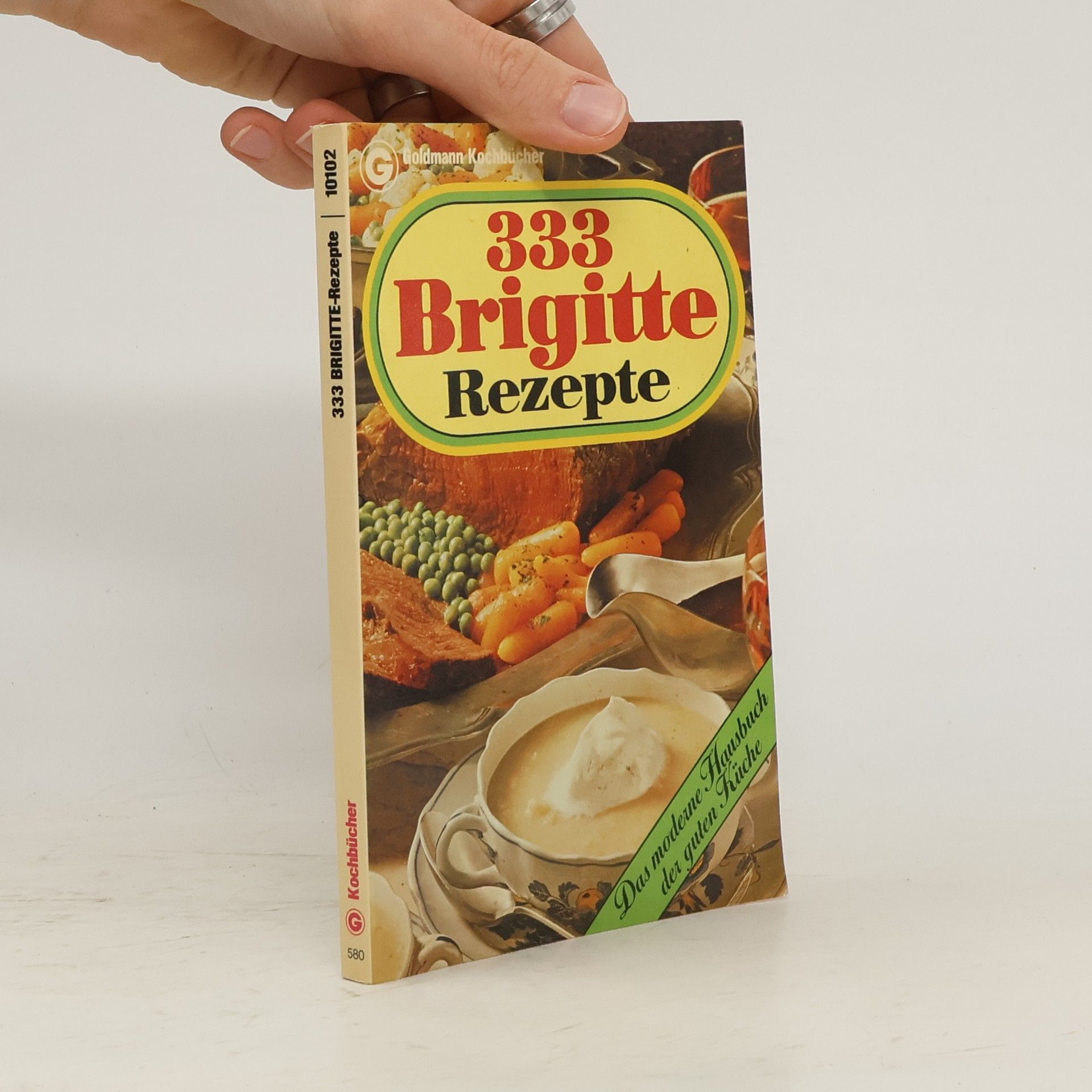 Collectif d'auteurs 333 [Dreihundertdreiunddreissig] Brigitte-Rezepte