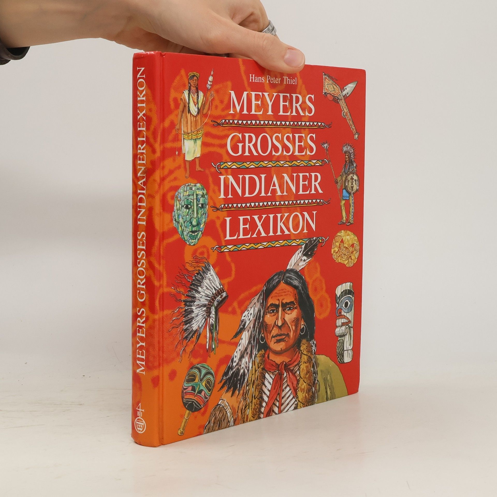 Hans Peter Thiel Meyers großes Indianerlexikon