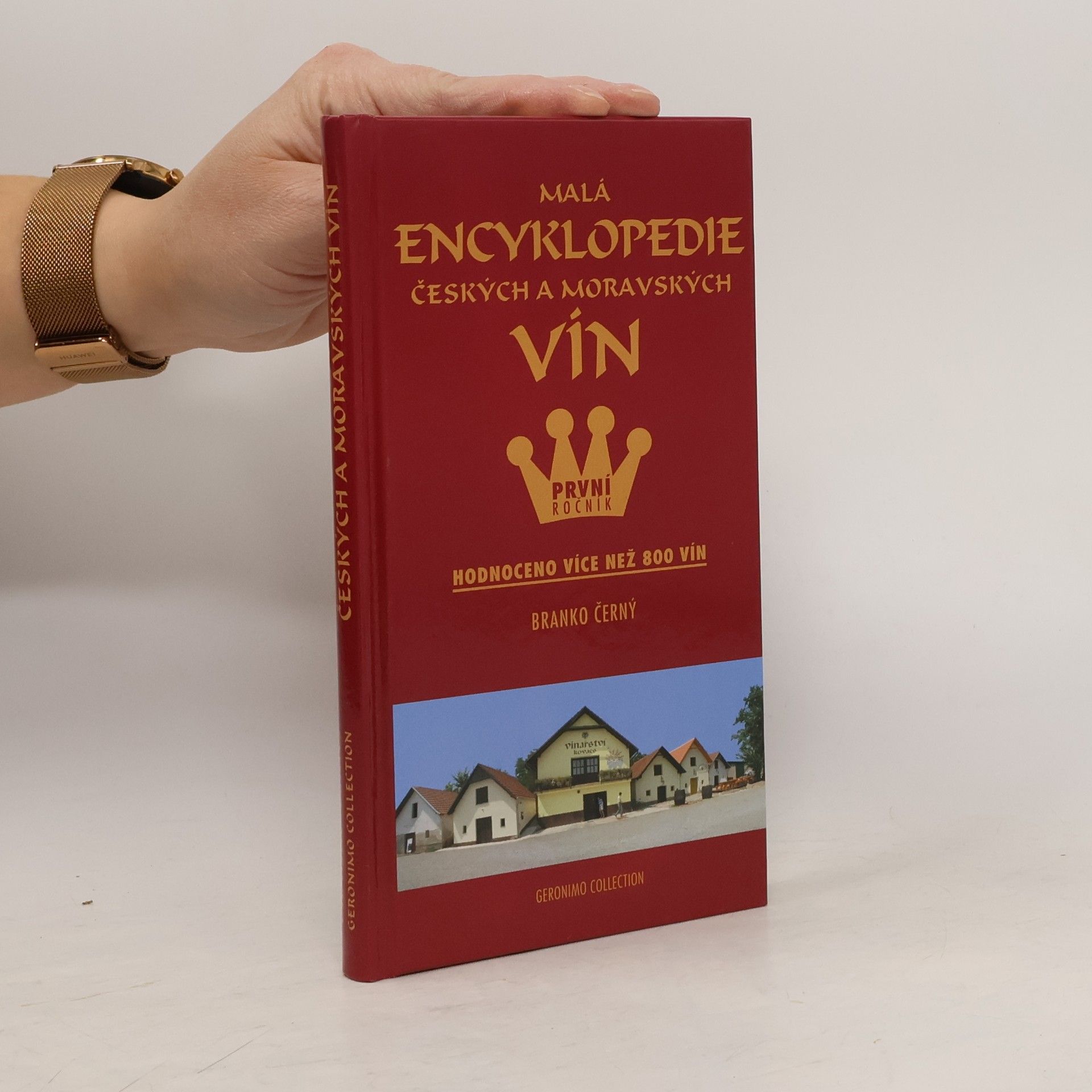 Branko Černý Malá encyklopedie českých a moravských vín
