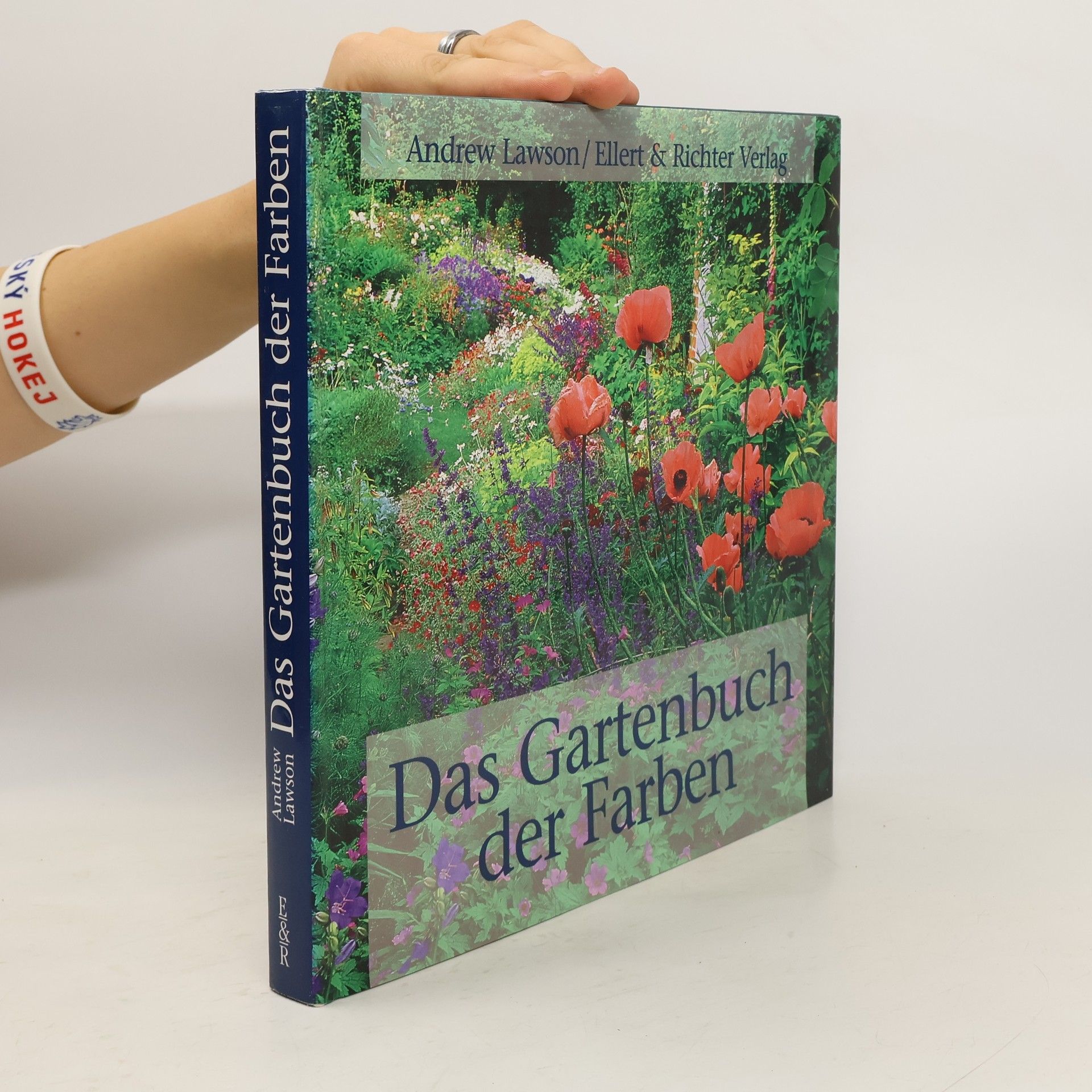 Andrew Lawson Das Gartenbuch der Farben