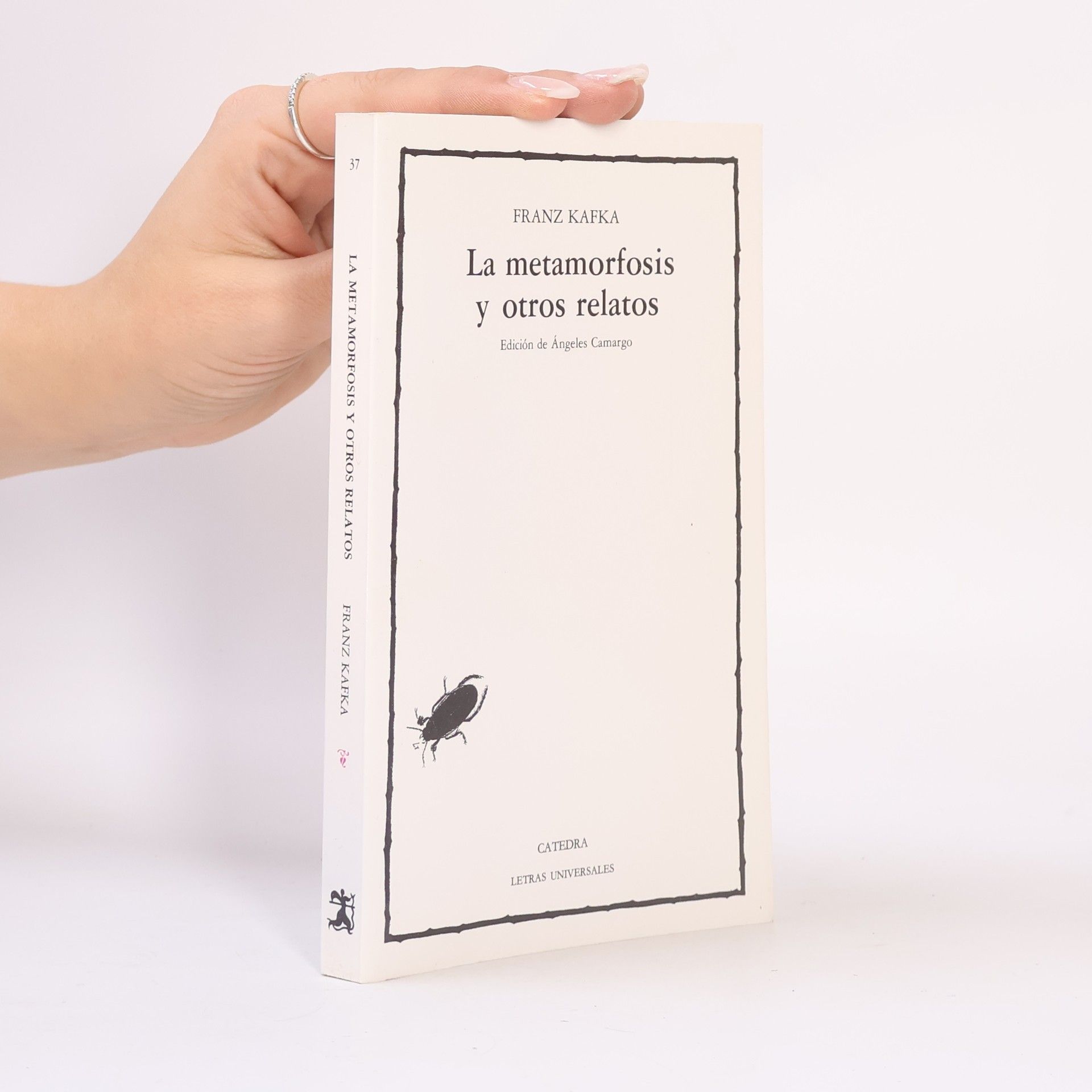 Franz Kafka La metamorfosis y otros relatos / Metamorphosis and Other Stories