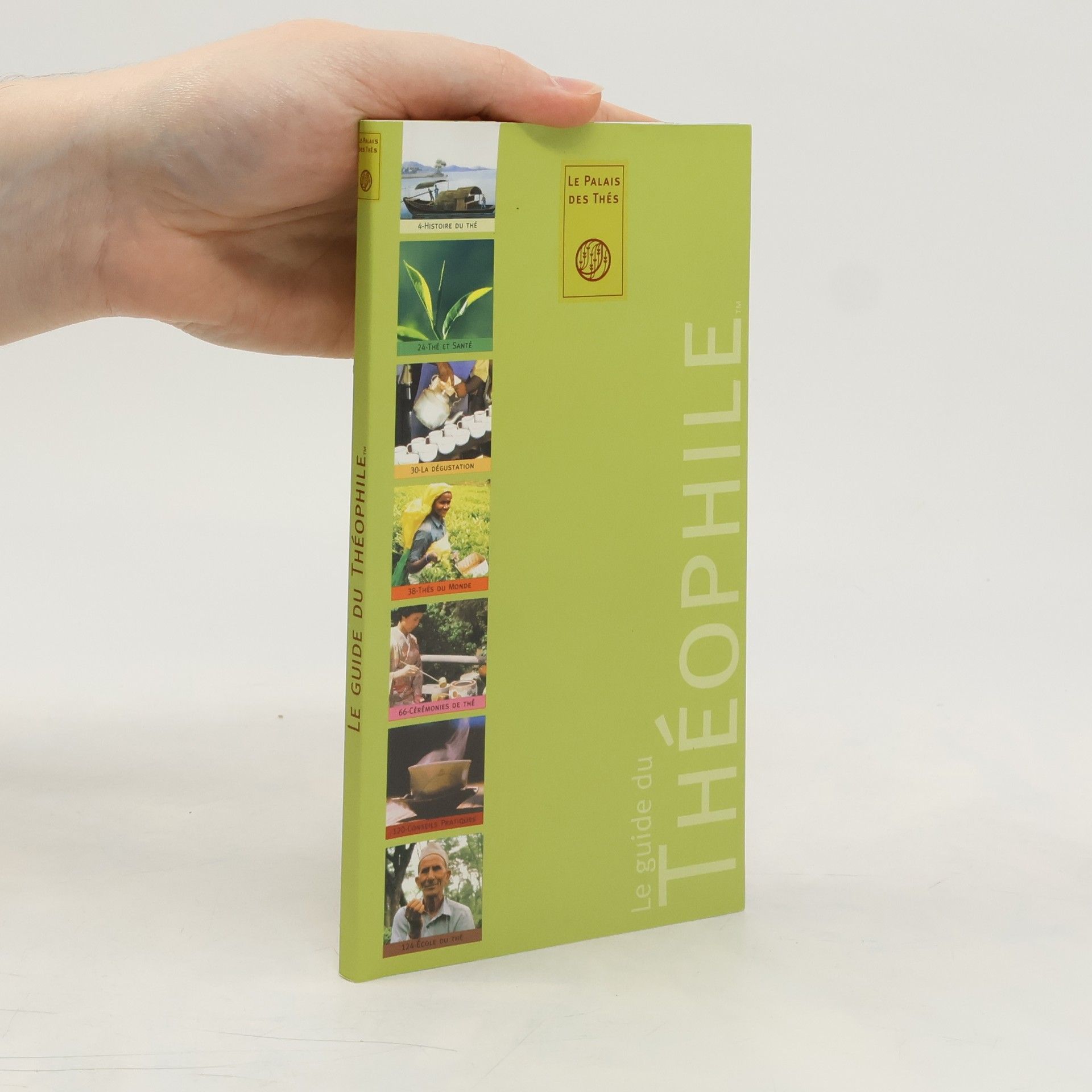 Palais des Thés Le Guide Théophile