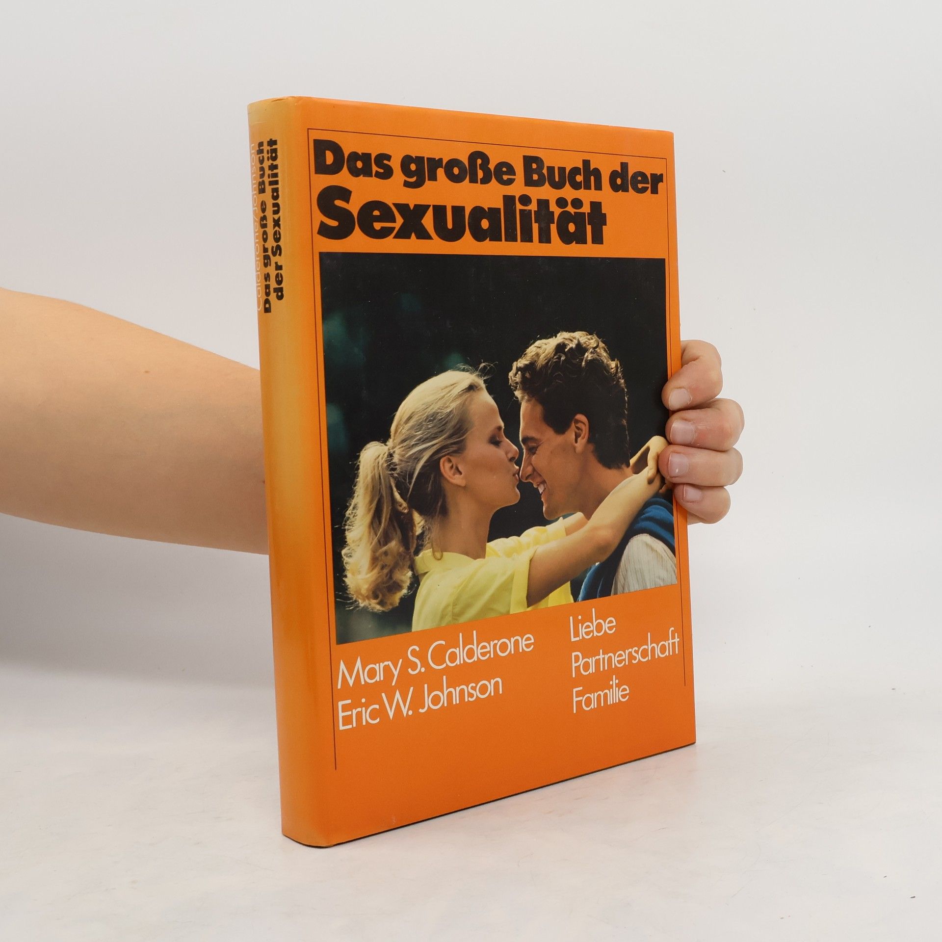 Eric W. Johnson Das große Buch der Sexualität