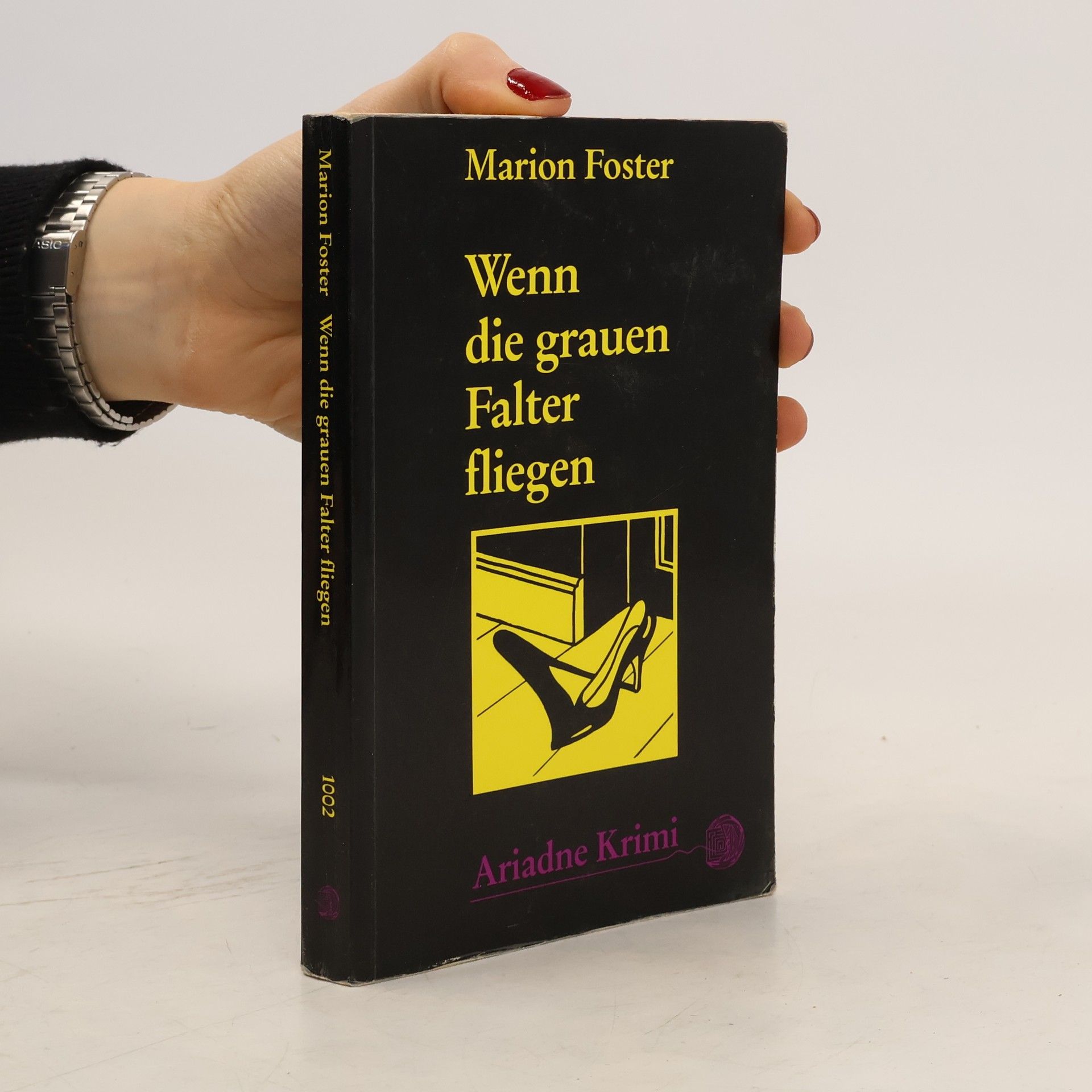 Marion Foster Wenn die grauen Falter fliegen